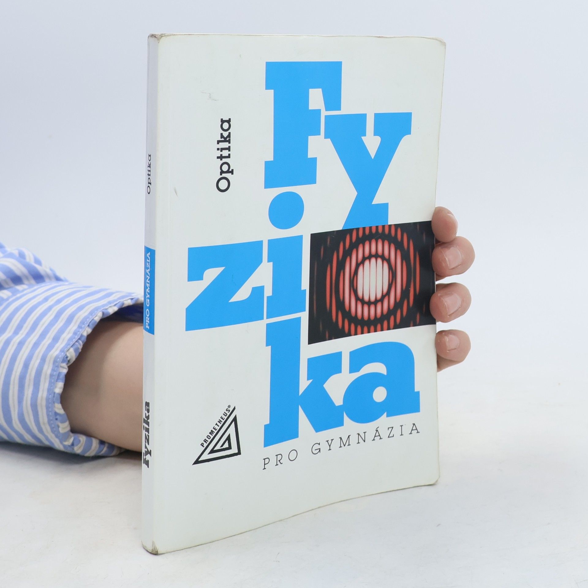 Oldřich Lepil Fyzika pro gymnázia. Optika