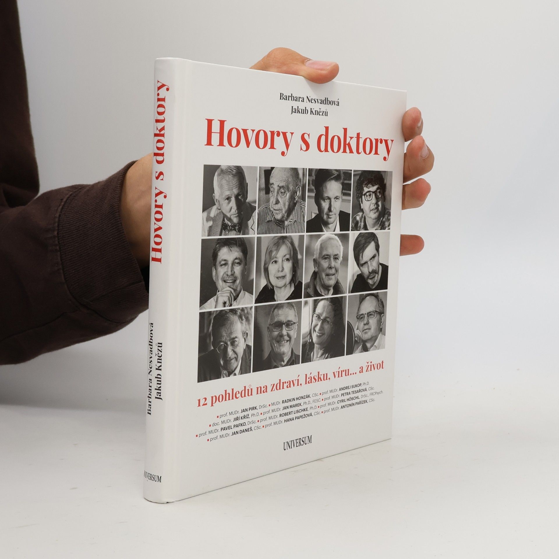Jakub Knězů Hovory s doktory : 12 pohledů na zdraví, lásku, víru... a život