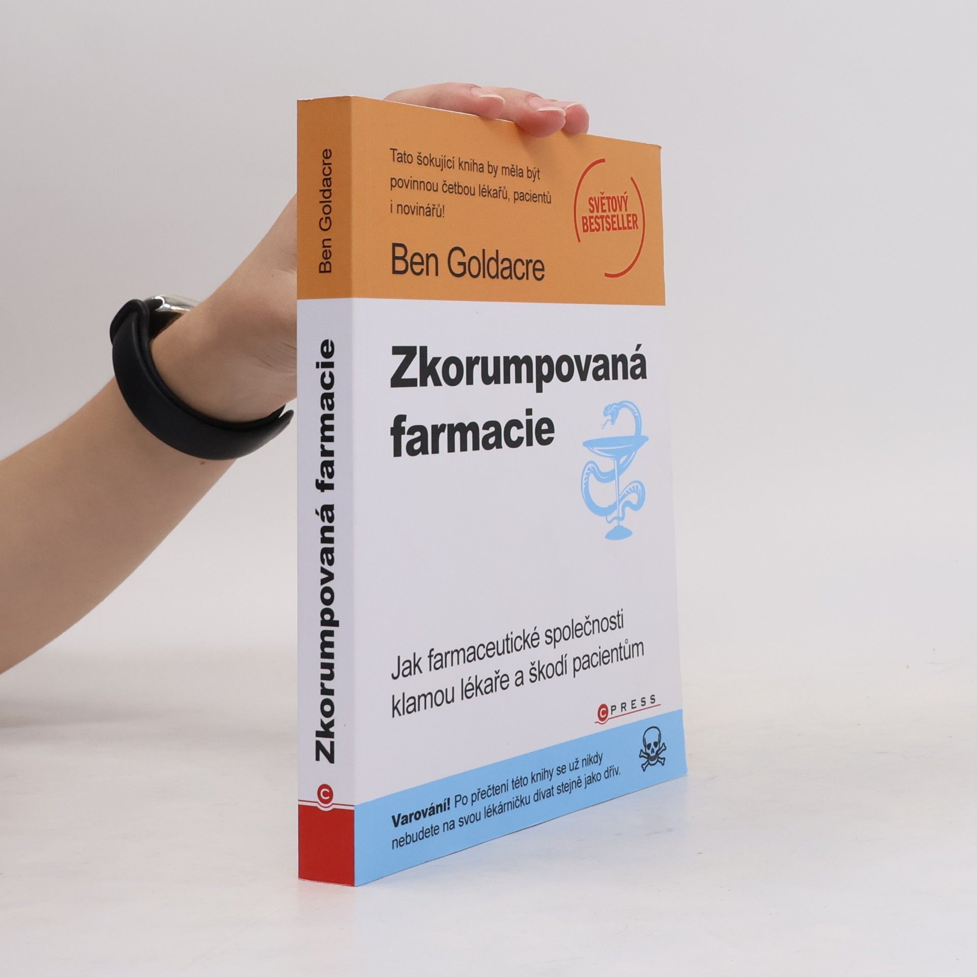 Ben Goldacre Zkorumpovaná farmacie