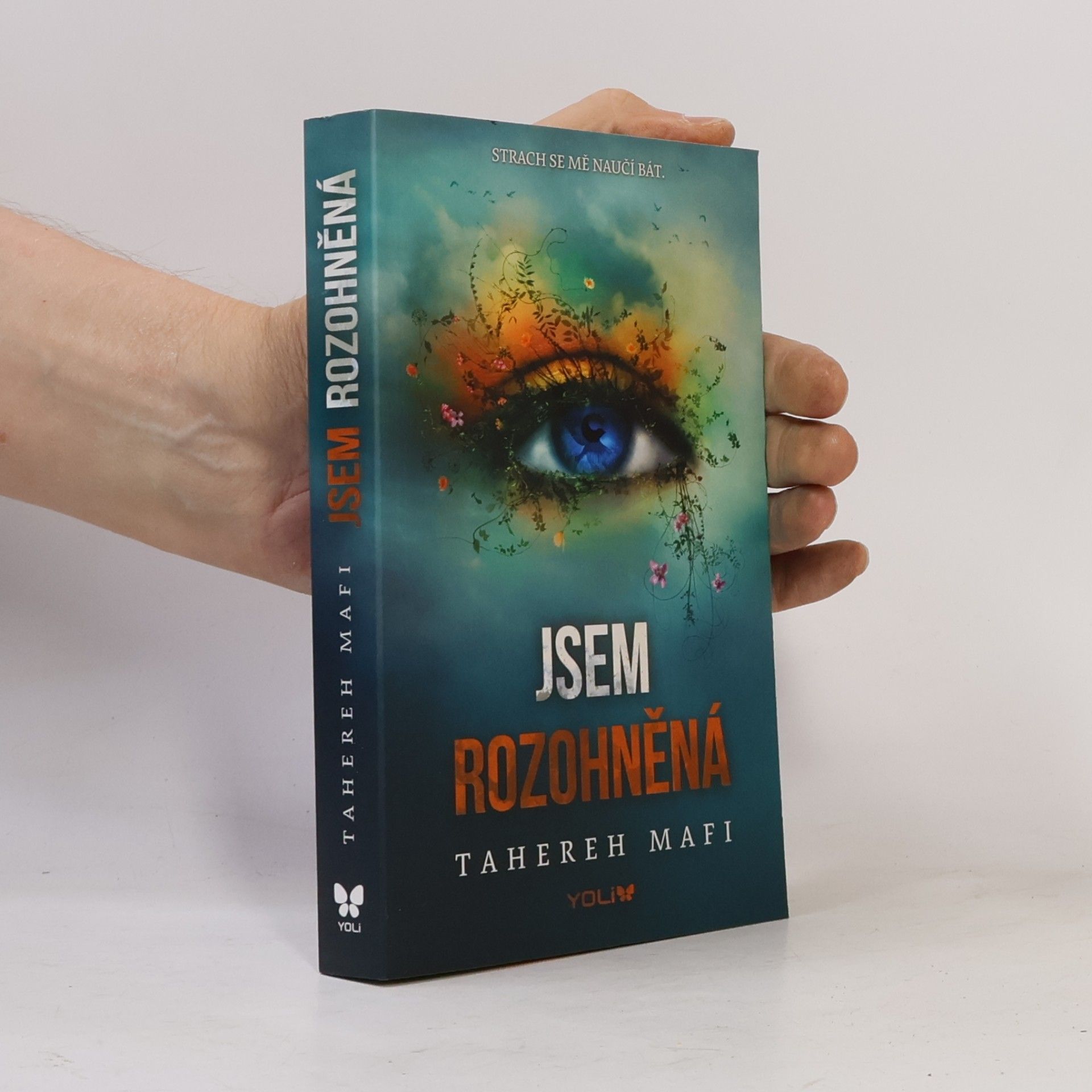 Tahereh Mafi Jsem rozohněná