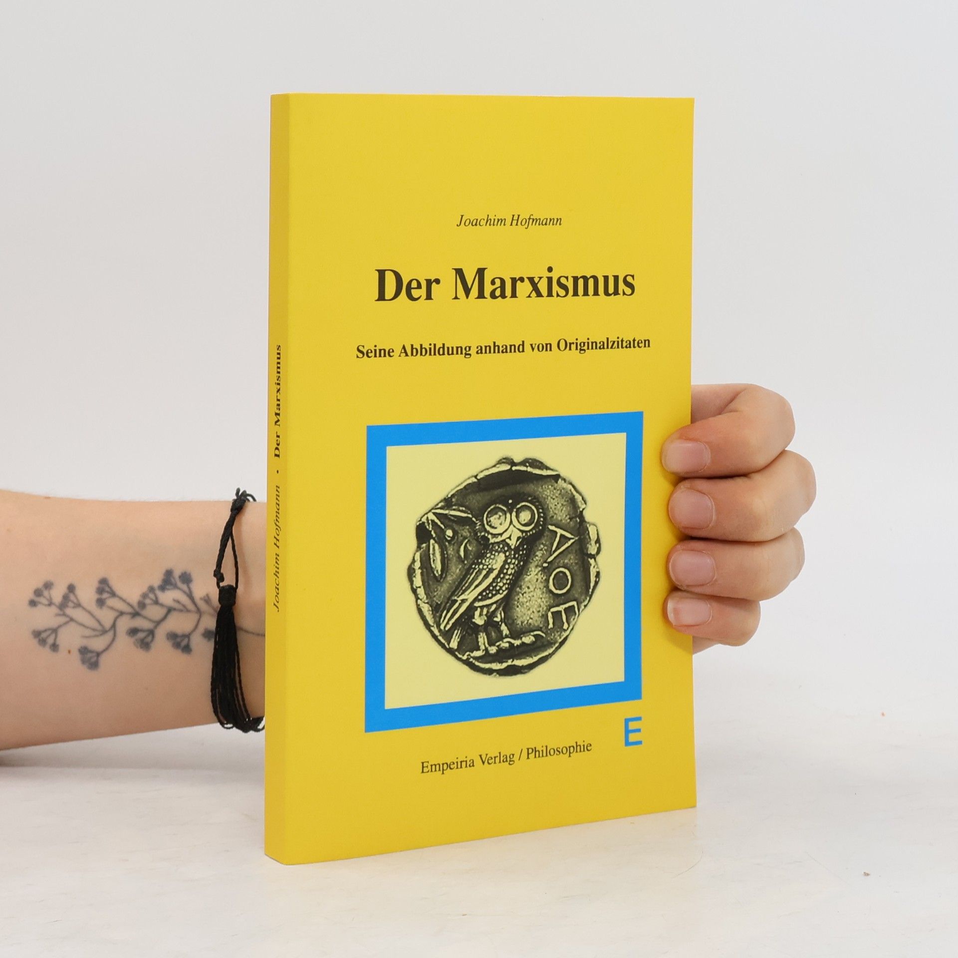 Joachim Hofmann Der Marxismus