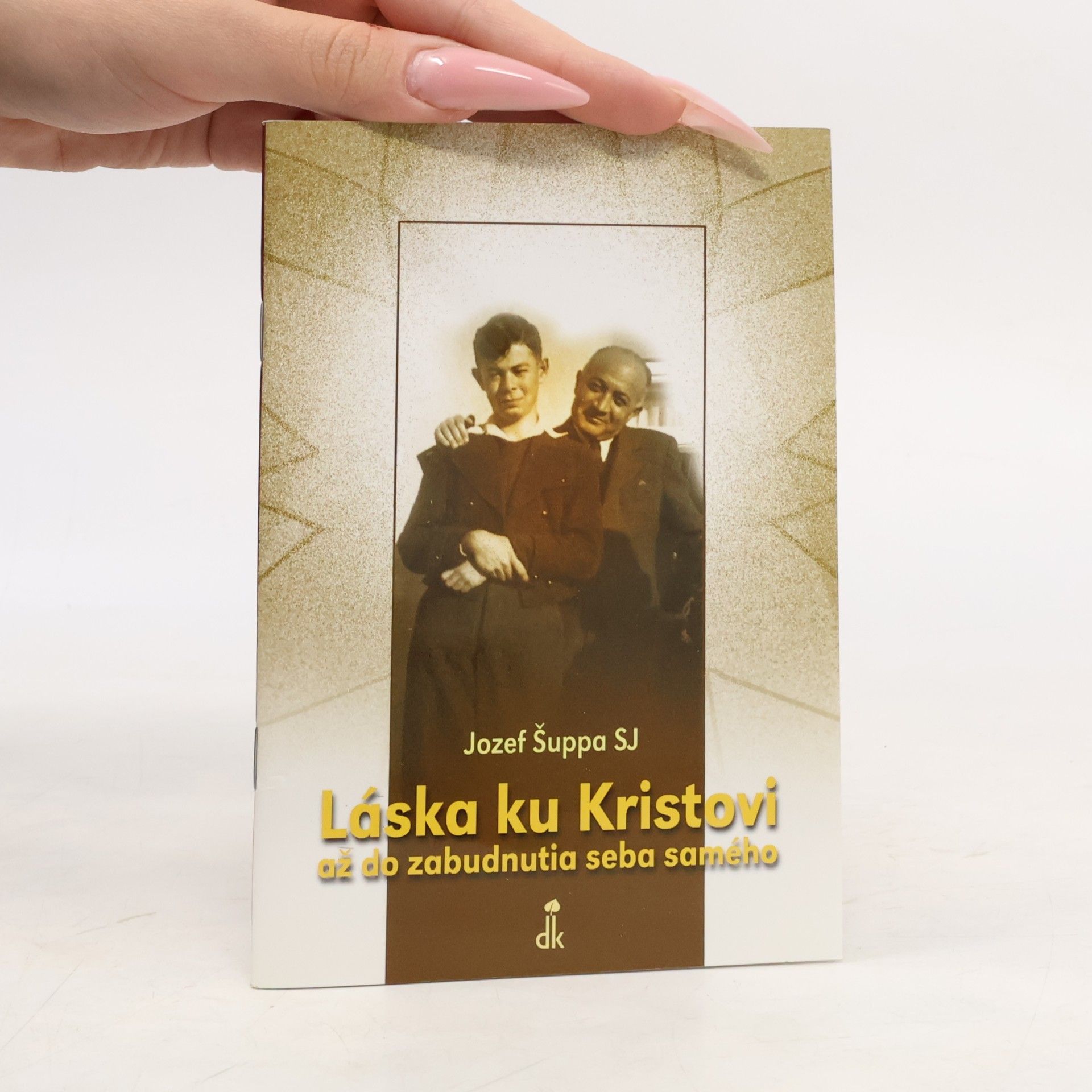 Barbara Neumannová Láska ku Kristovi až do zabudnutia seba samého
