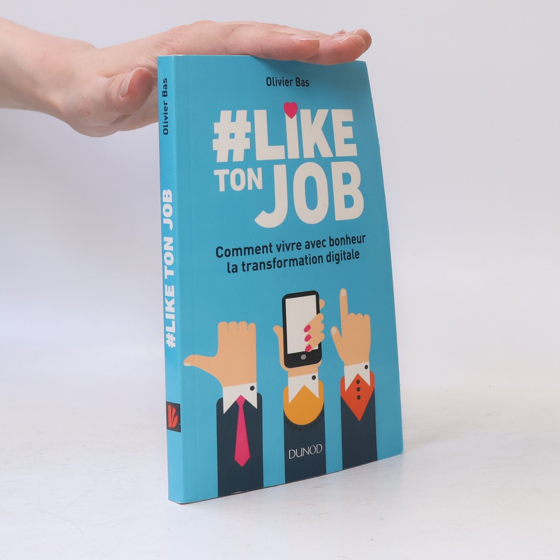 Olivier Bas #Like ton job