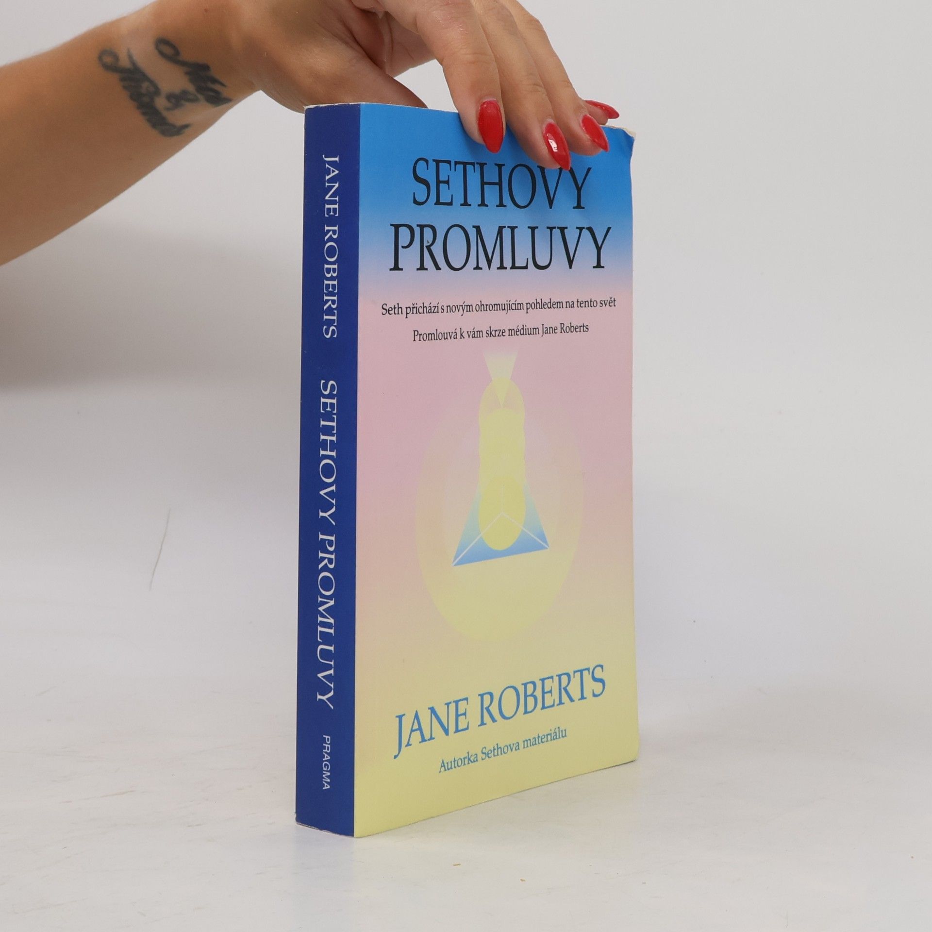 Jane Roberts Sethovy promluvy