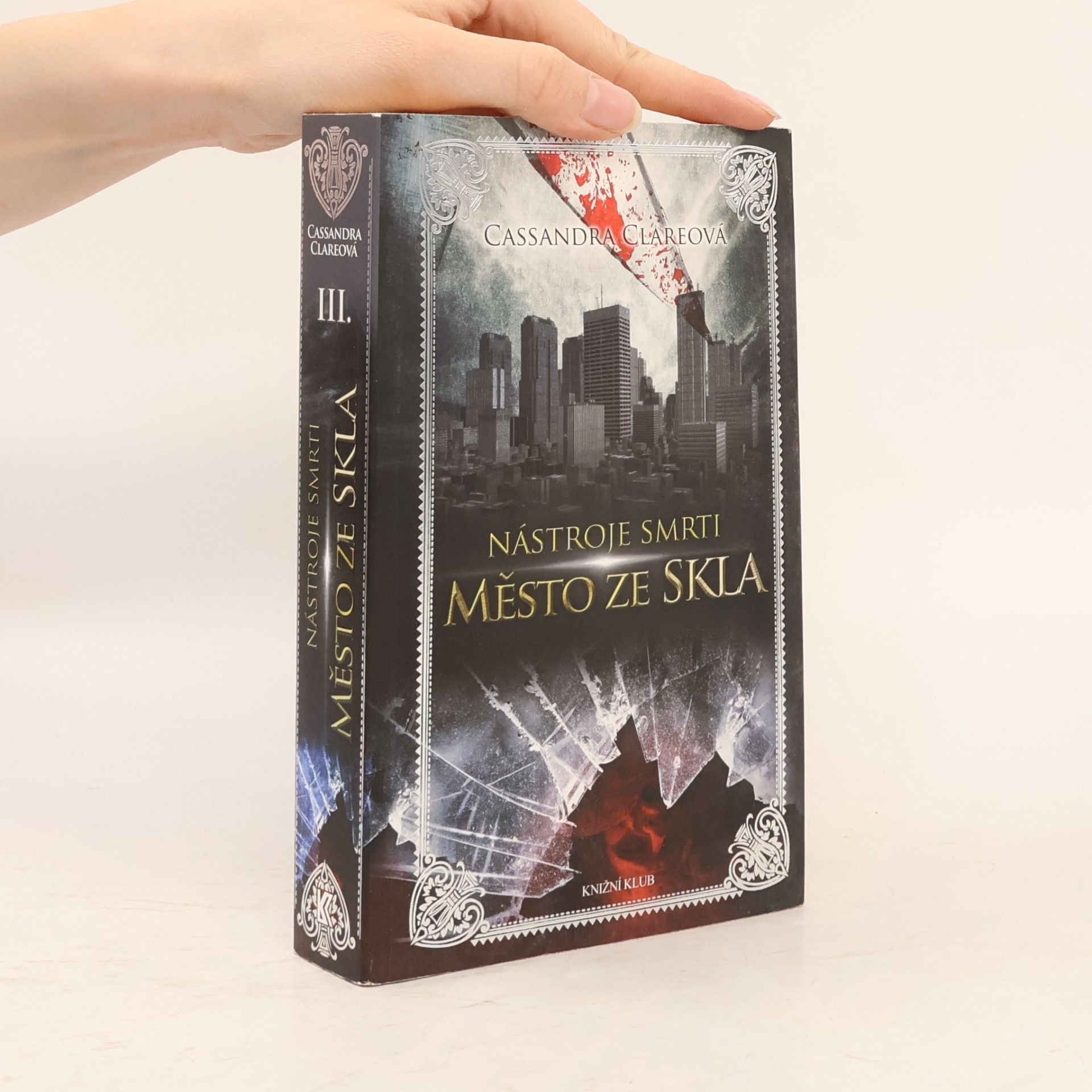 Cassandra Clare Nástroje smrti 3: Město ze skla
