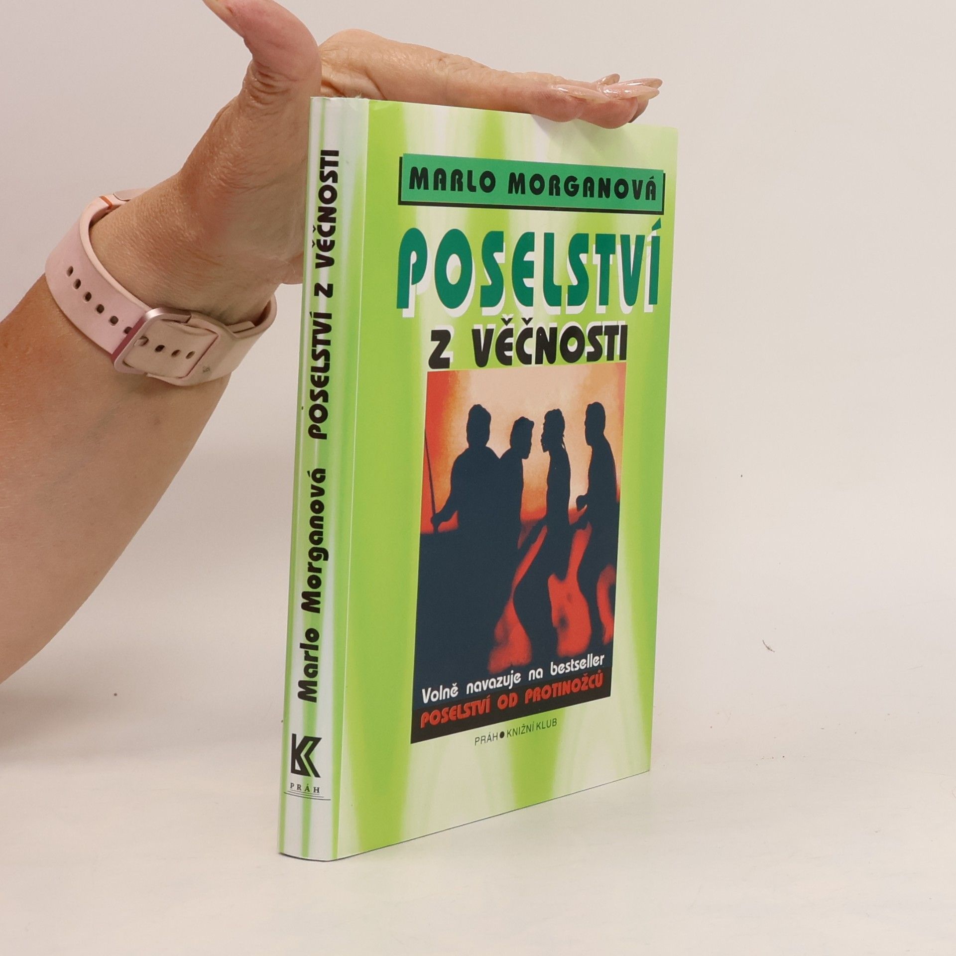 Marlo Morgan Poselství z Věčnosti