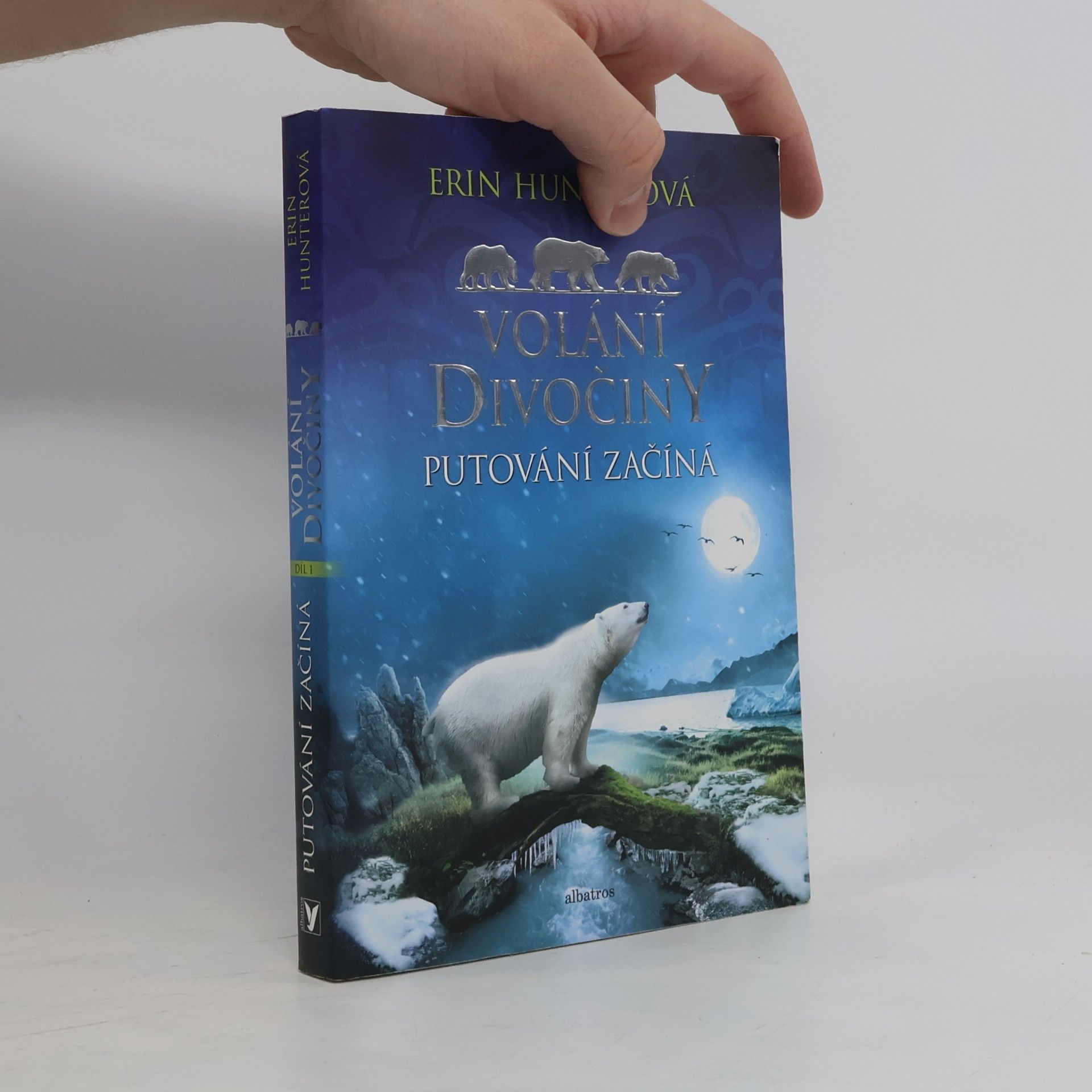 Erin Hunter Volání divočiny. Putování začíná