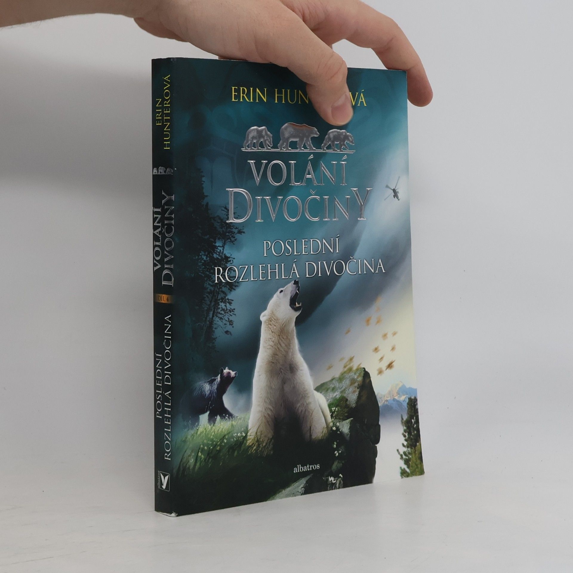 Erin Hunter Poslední rozlehlá divočina