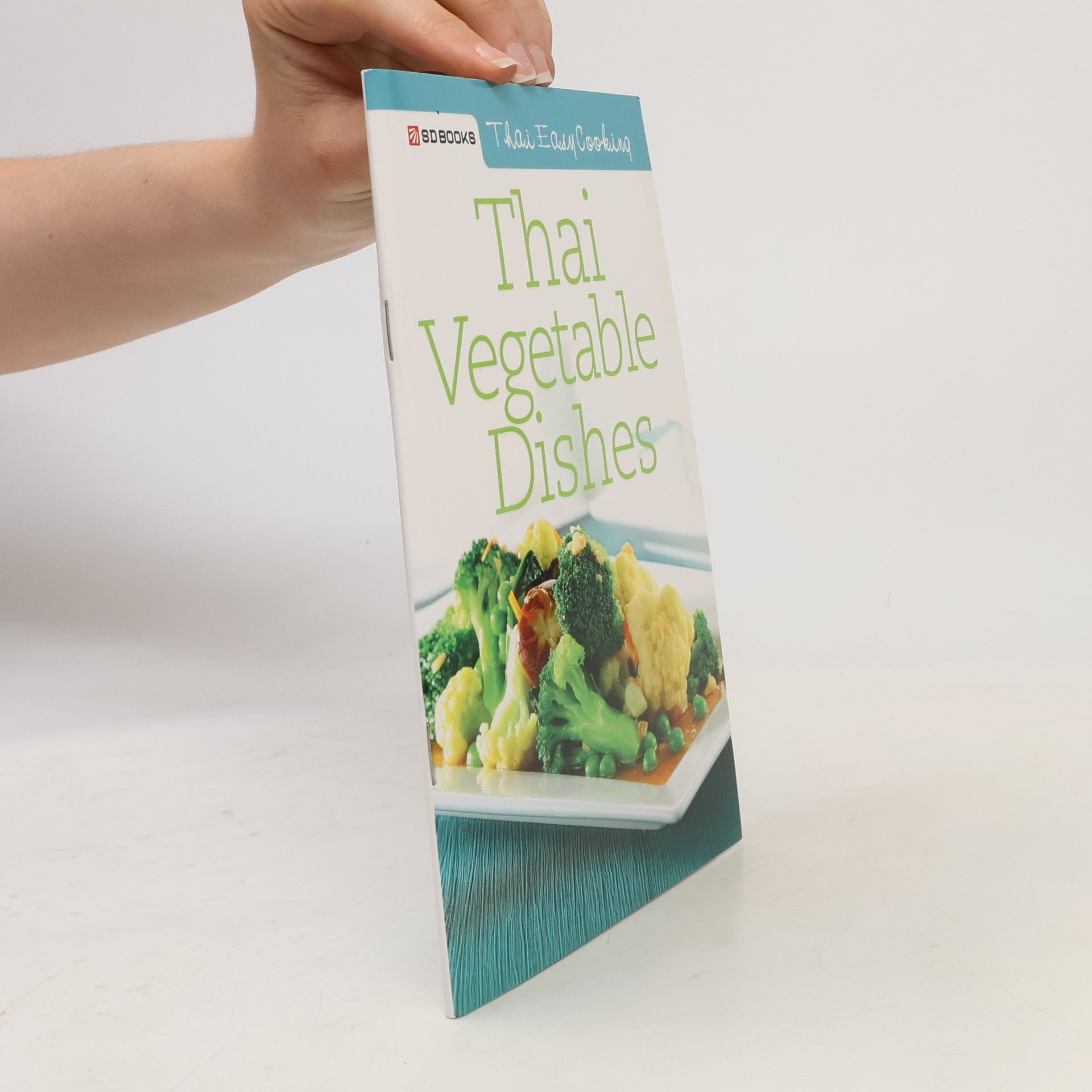 Oboshoel Insabnai Thai Easy Cooking. Thai Vegetables Dishes