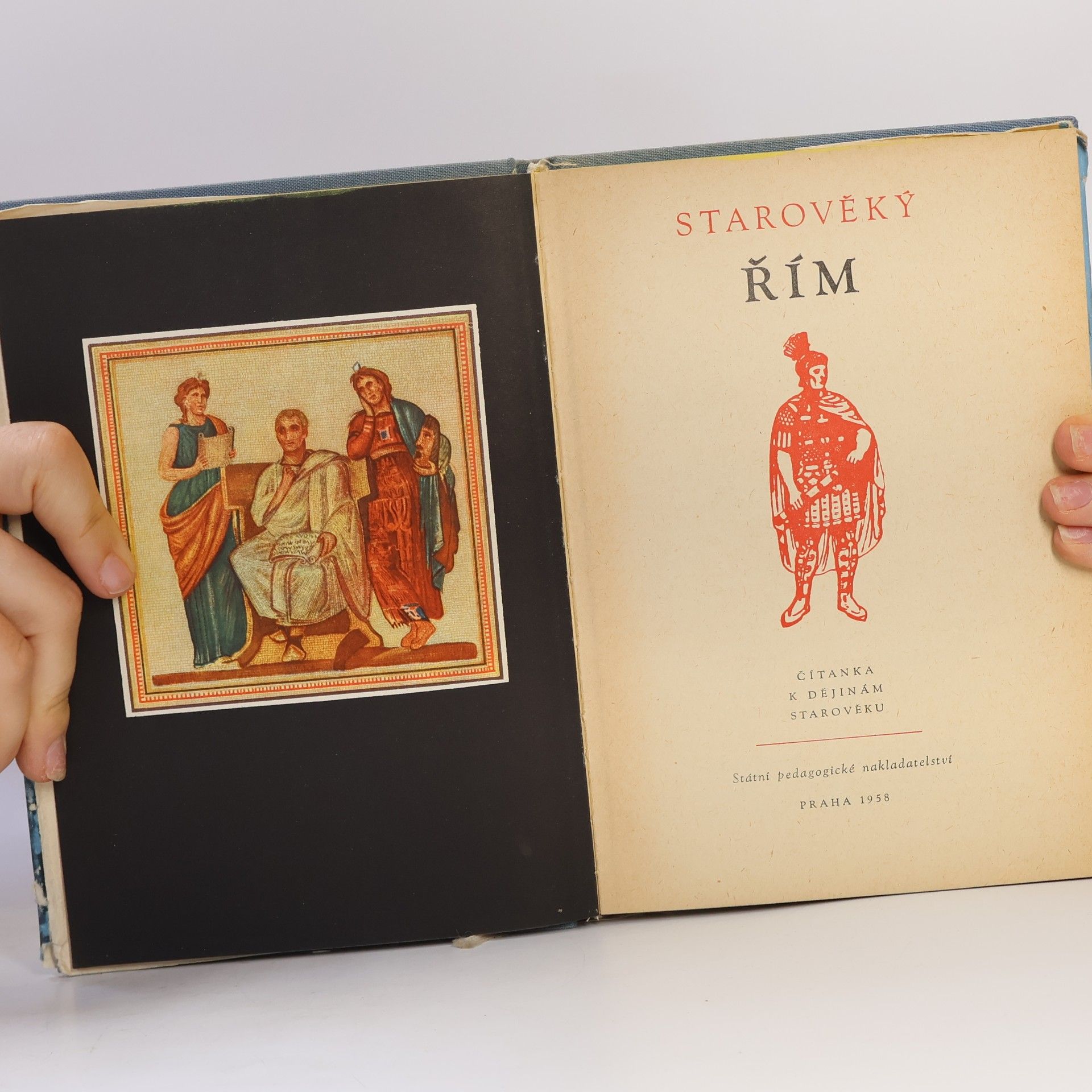 Autores varios Starověký Řím. Čítanka k dějinám starověku