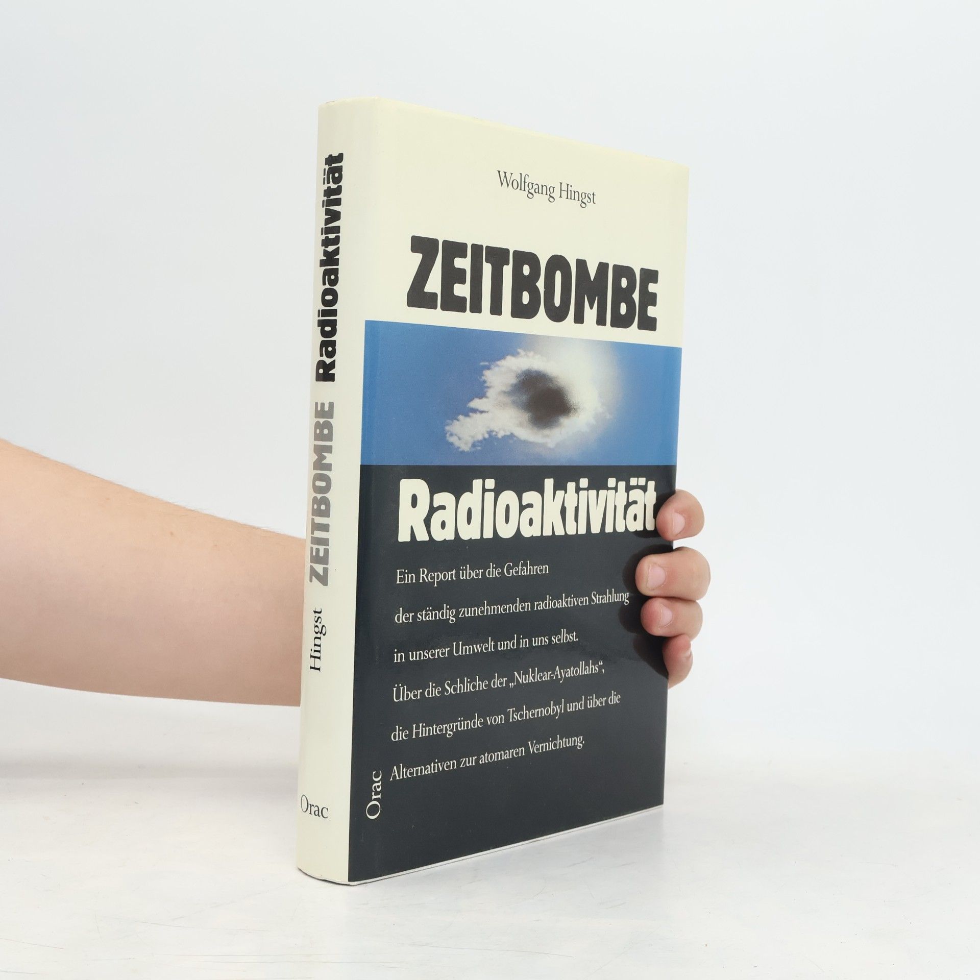 Wolfgang Hingst Zeitbombe Radioaktivität
