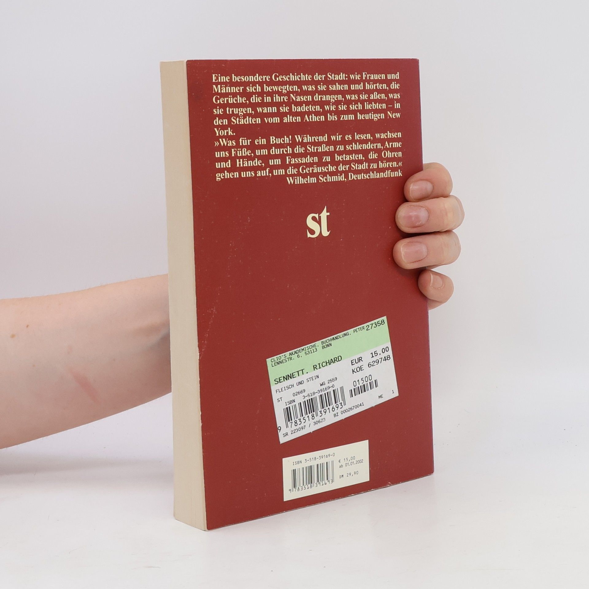 Richard Sennett Fleisch und Stein