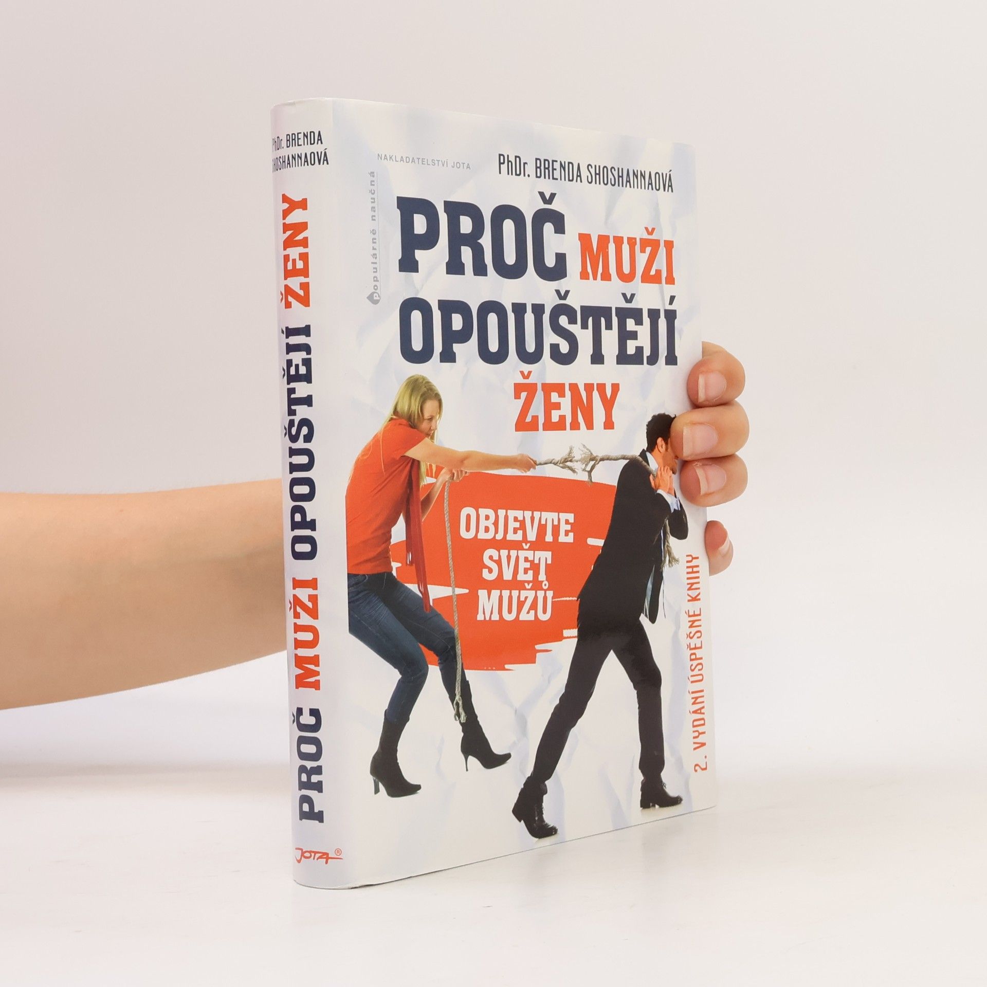 Brenda Shoshanna Proč muži opouštějí ženy