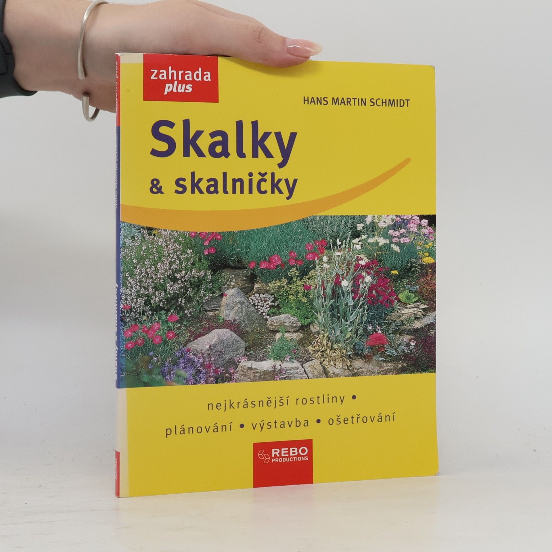 Skalky a skalničky: Nejkrásnější rostliny, plánování, výstavba, ošetřování