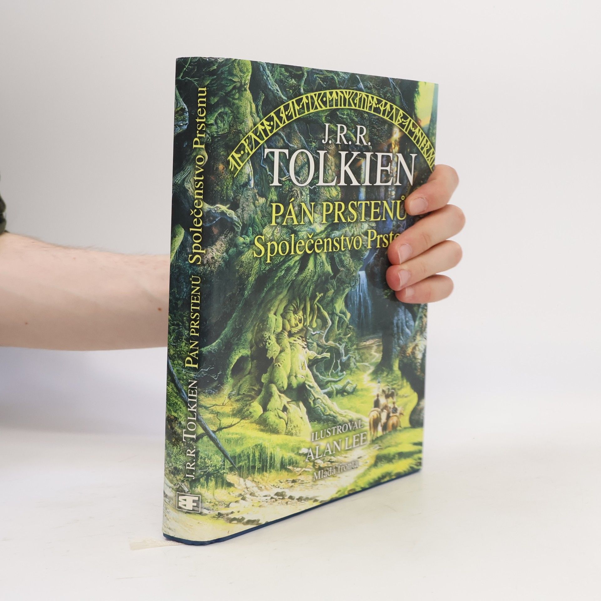 John Ronald Reuel Tolkien Pán prstenů. Společenstvo Prstenu