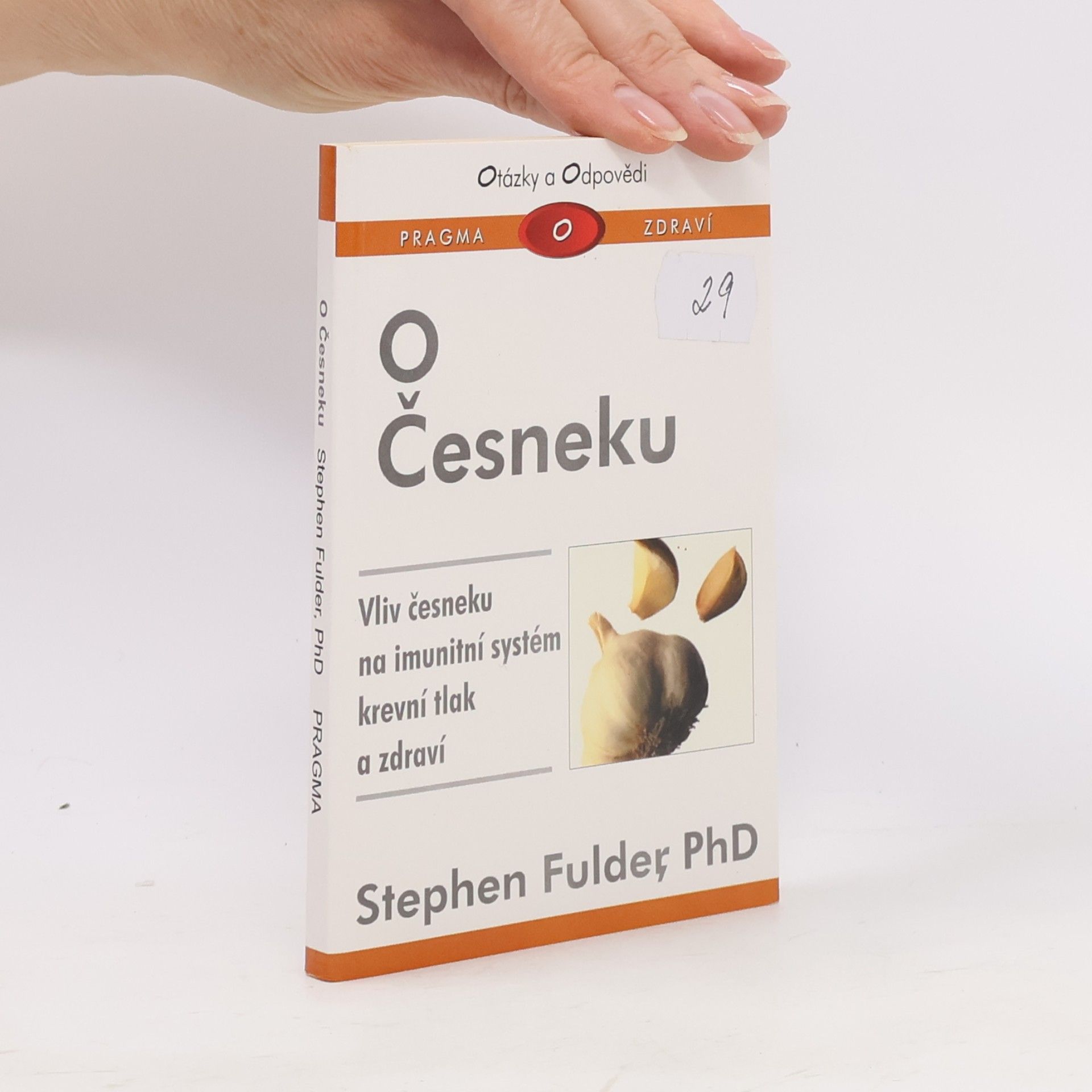 Stephen Fulder O česneku