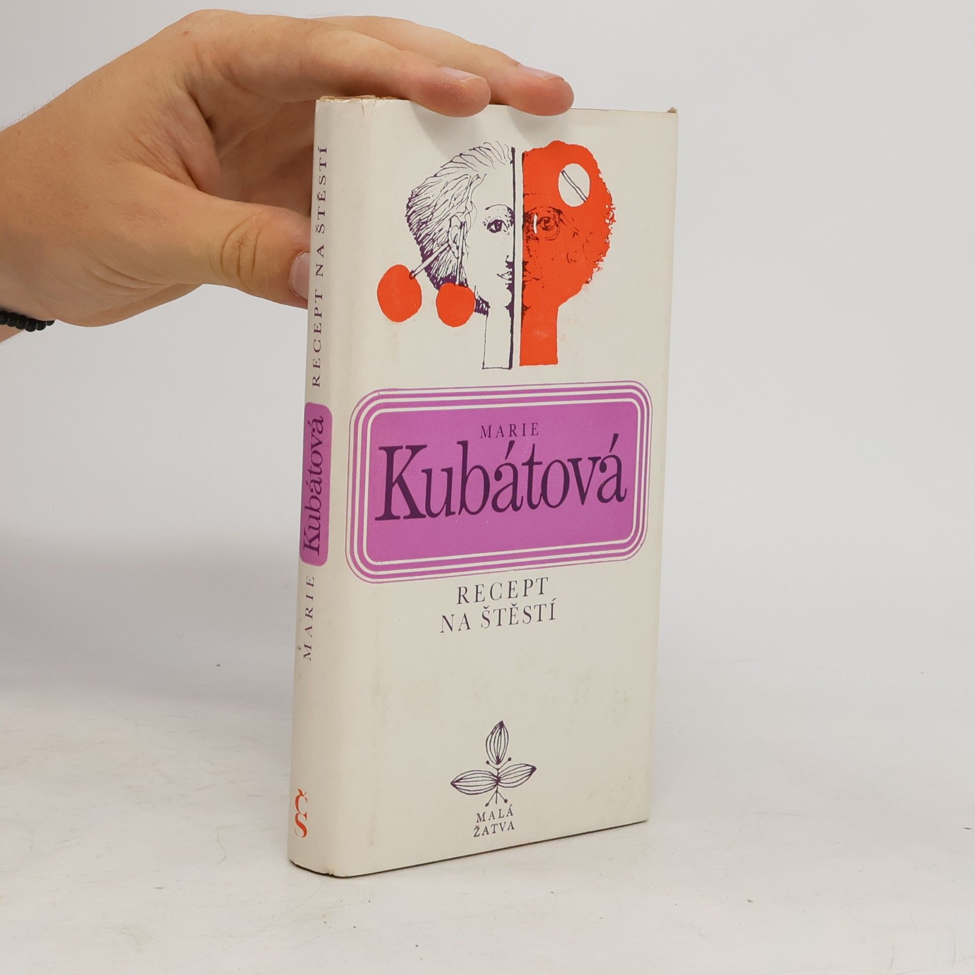 Marie Kubátová Recept na štěstí