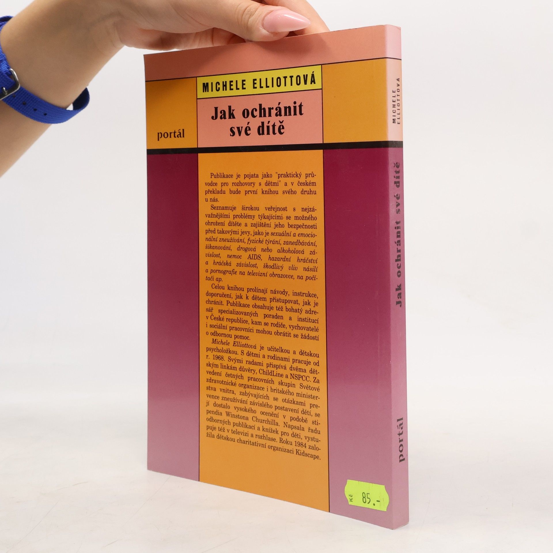 Michele Elliott Jak ochránit své dítě