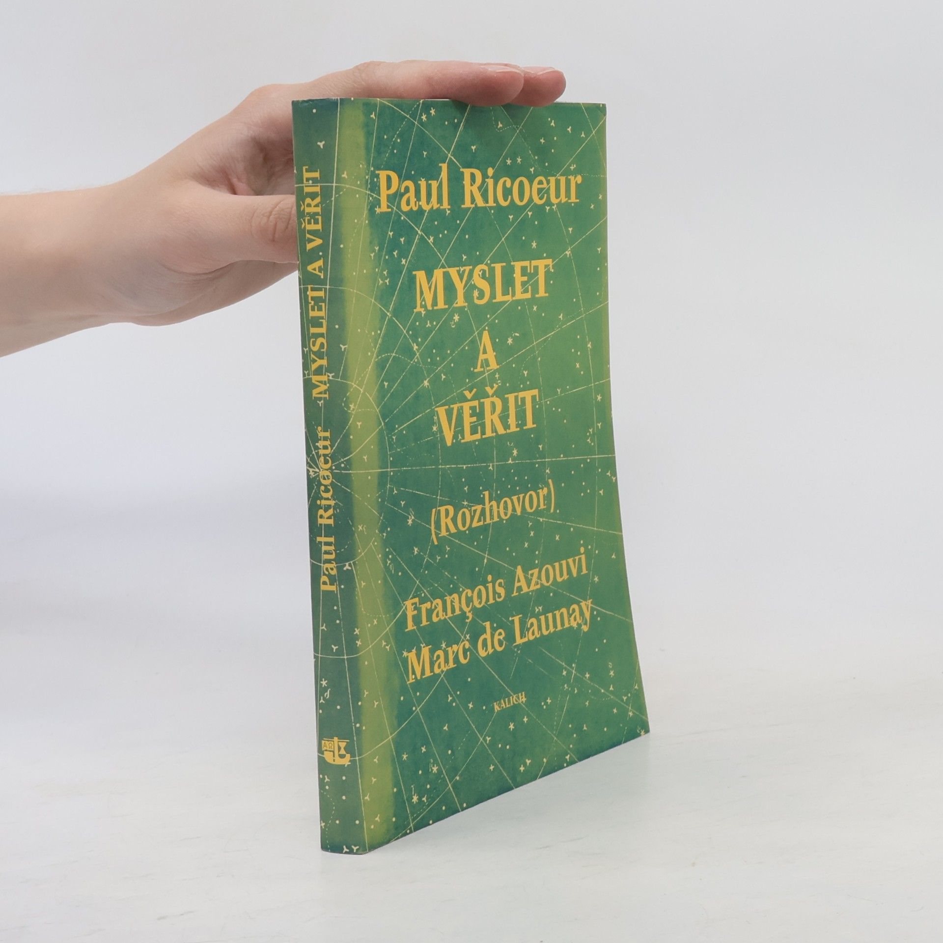 Paul Ricœur Myslet a věřit. Kritika a přesvědčení