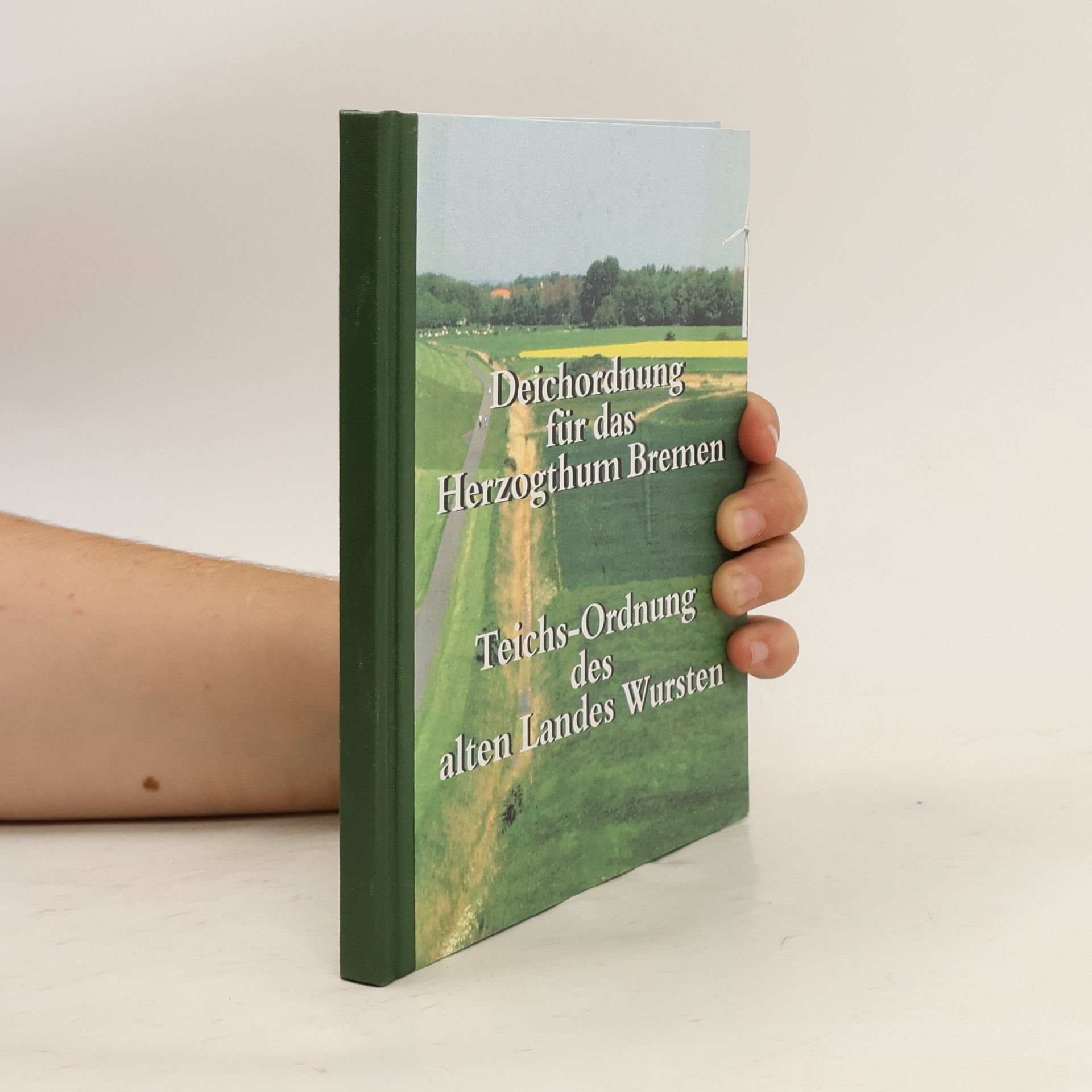 kolektiv Deichordnung für das Herzogthum Bremen