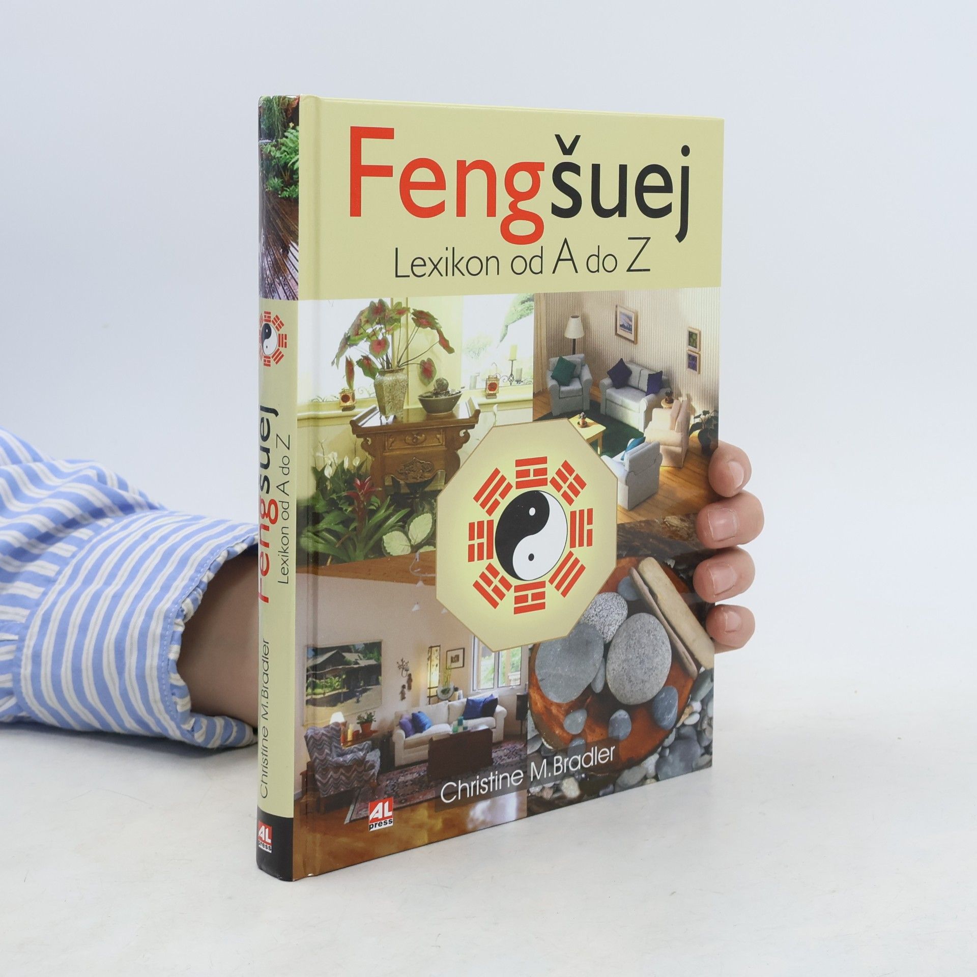 Christine M. Bradler Feng šuej: Lexikon od A do Z