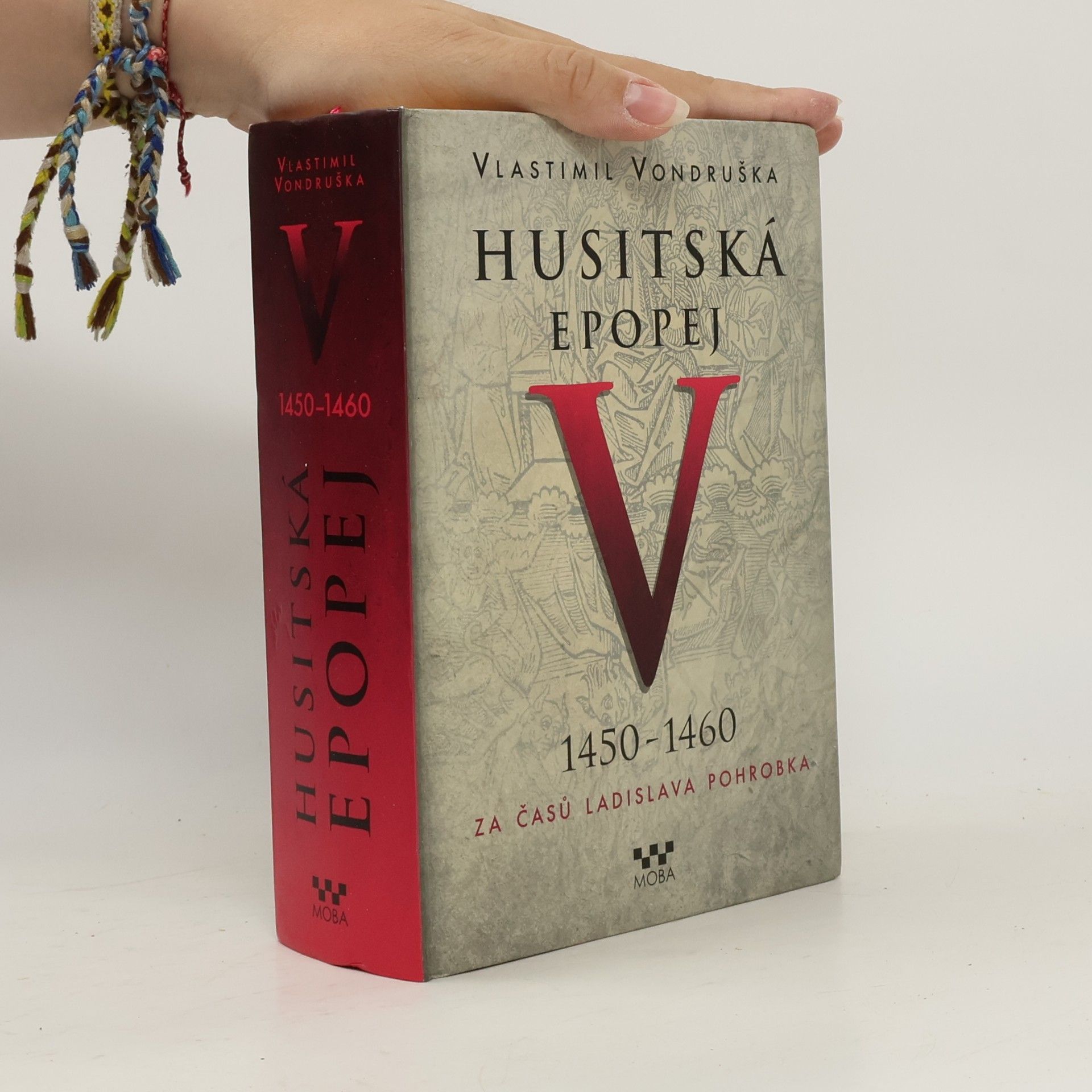 Vlastimil Vondruška Husitská epopej V.
