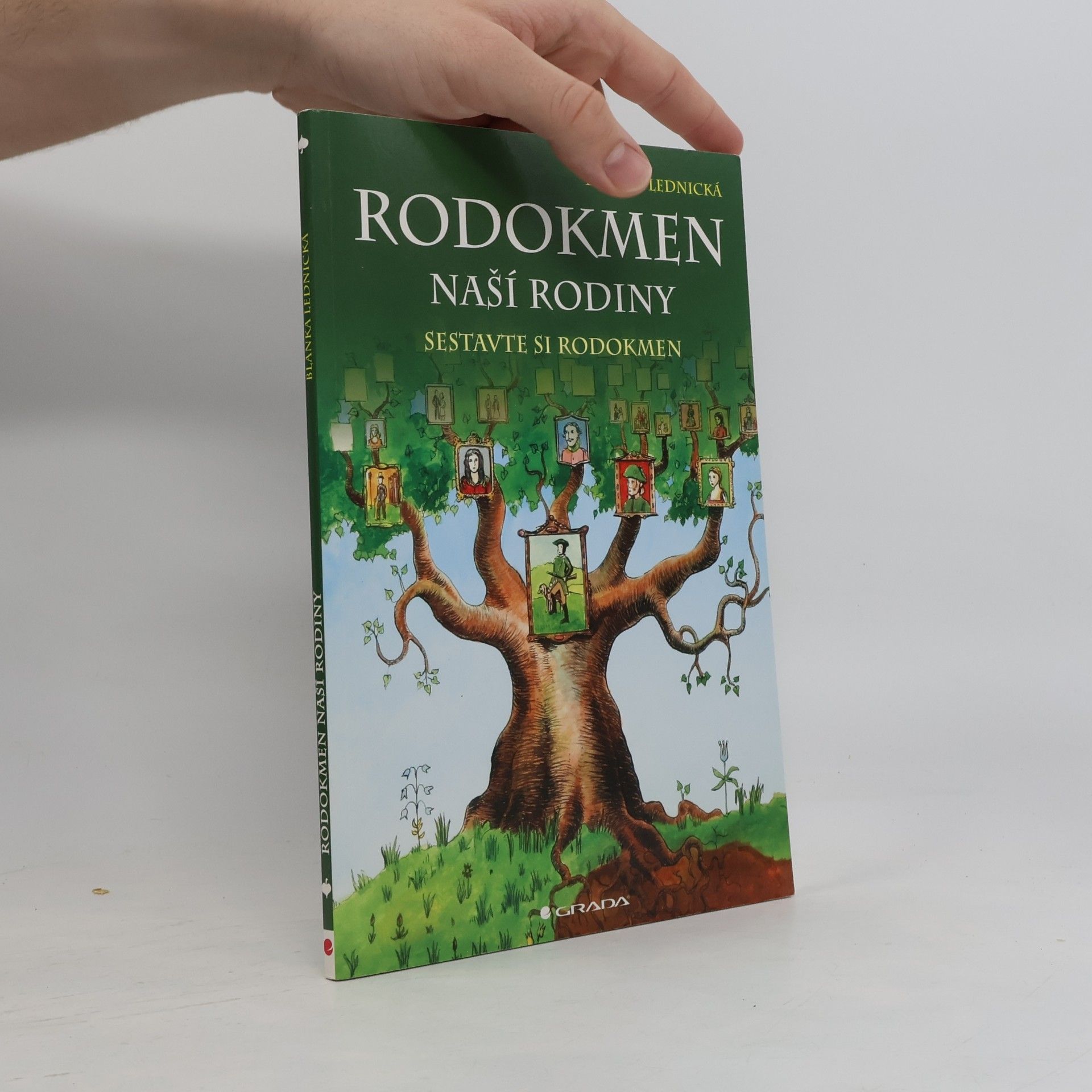 Blanka Lednická Rodokmen naší rodiny