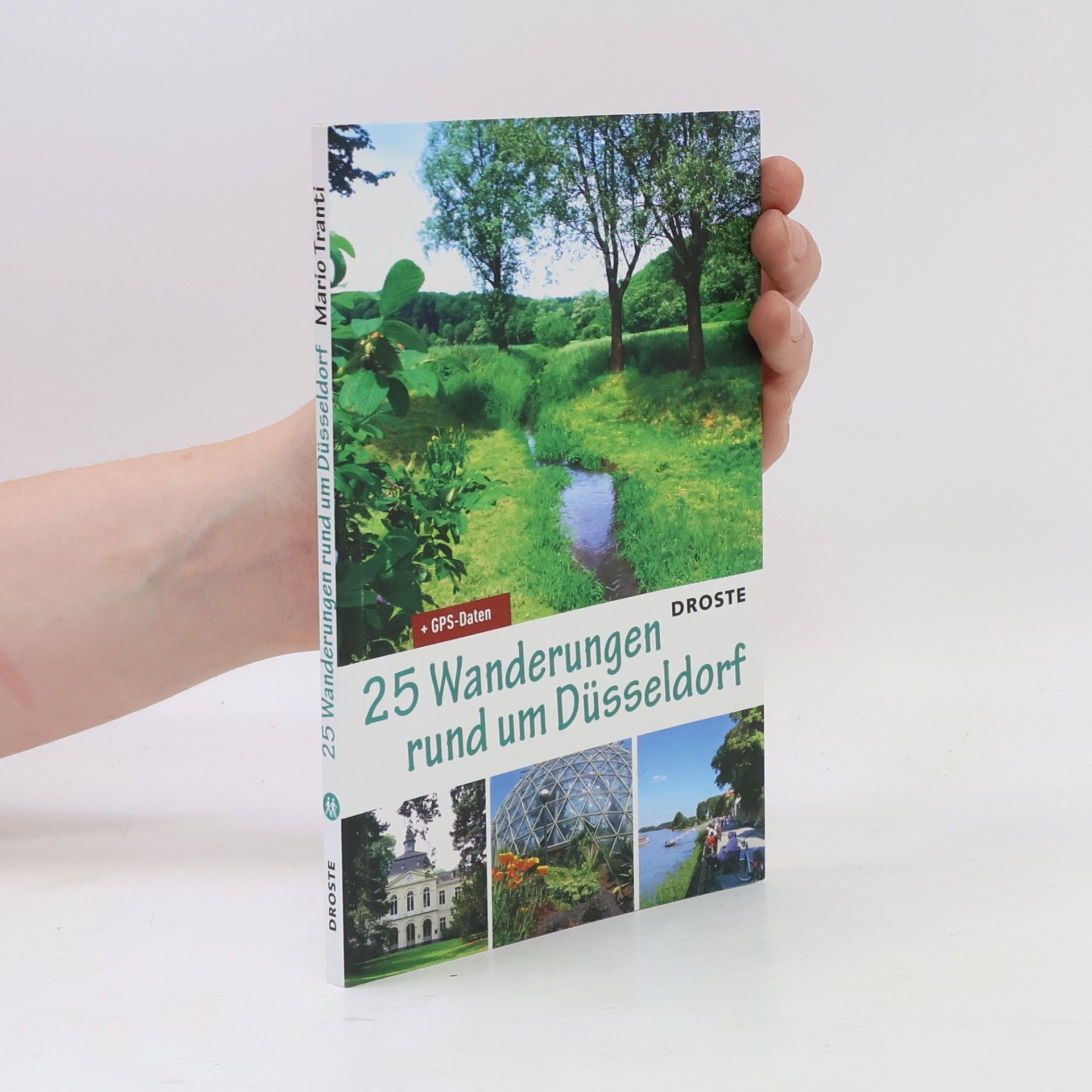 Mario Tranti 25 Wanderungen rund um Düsseldorf