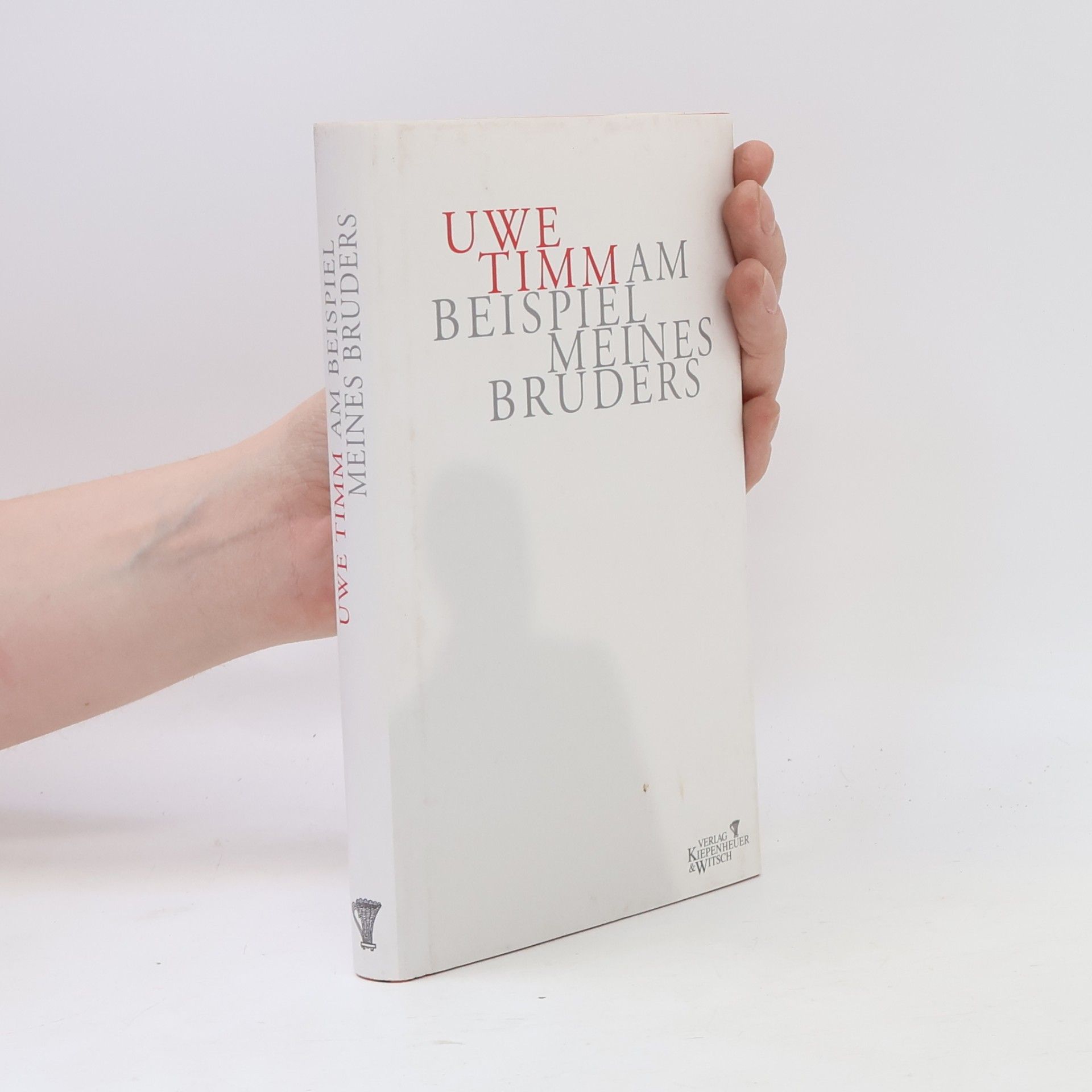 Uve Timm Am Beispiel meines Bruders