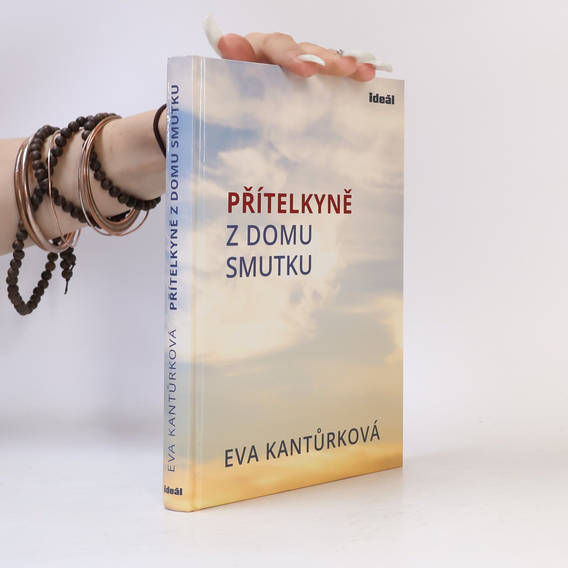 Eva Kantůrková Přítelkyně z domu smutku