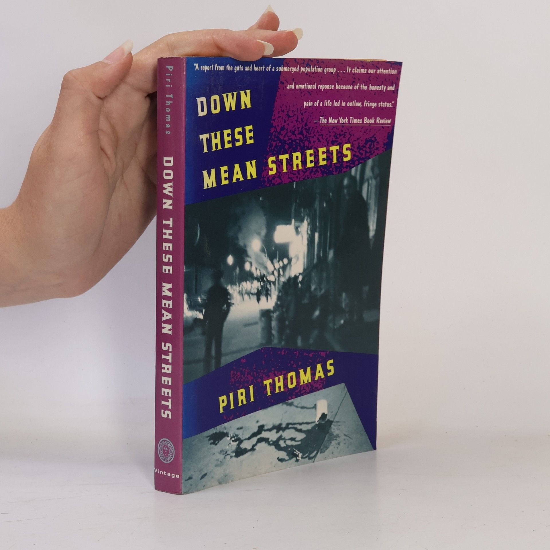 Piri Thomas Down These Mean Streets