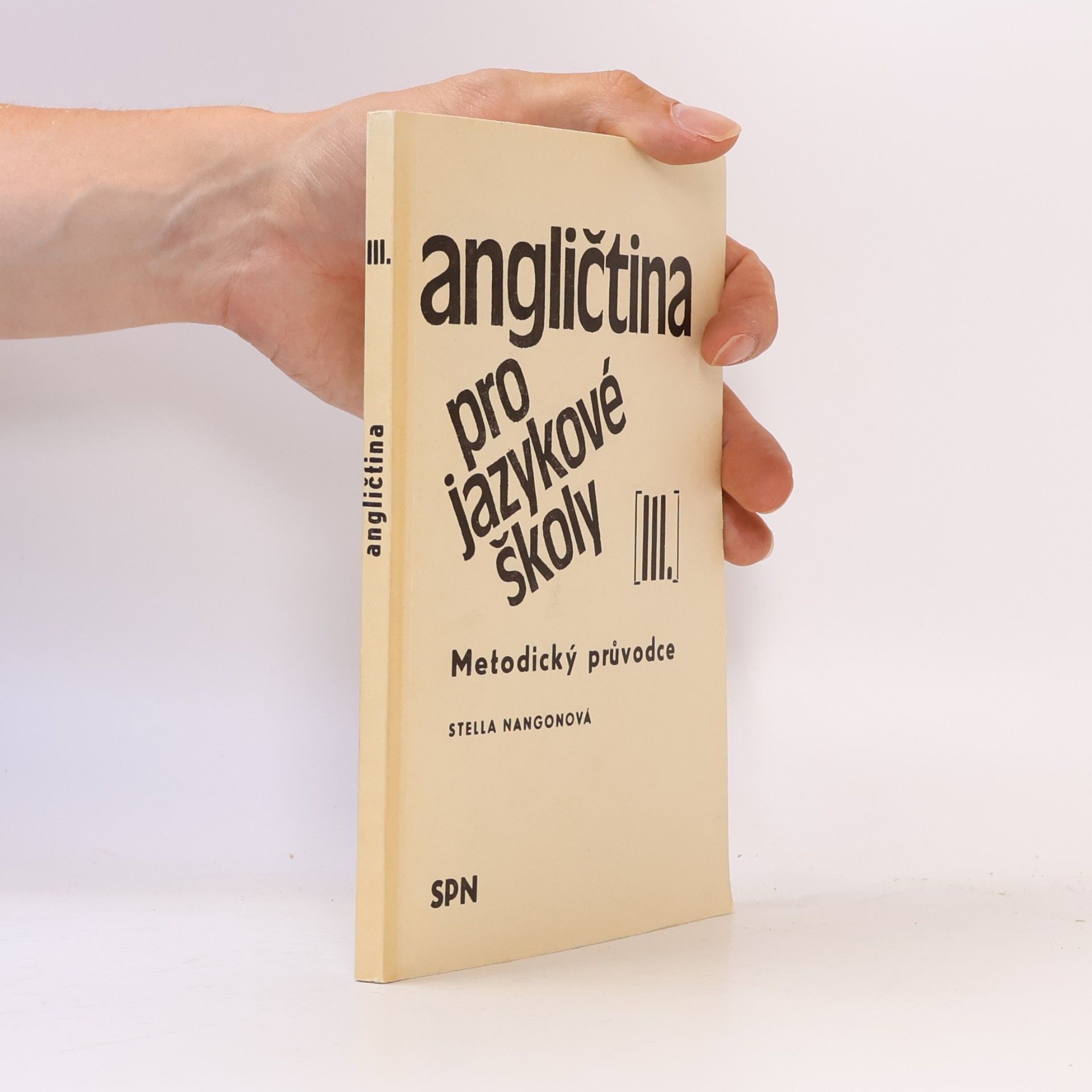 Stella Nangonová Angličtina pro jazykové školy III. Metodický průvodce