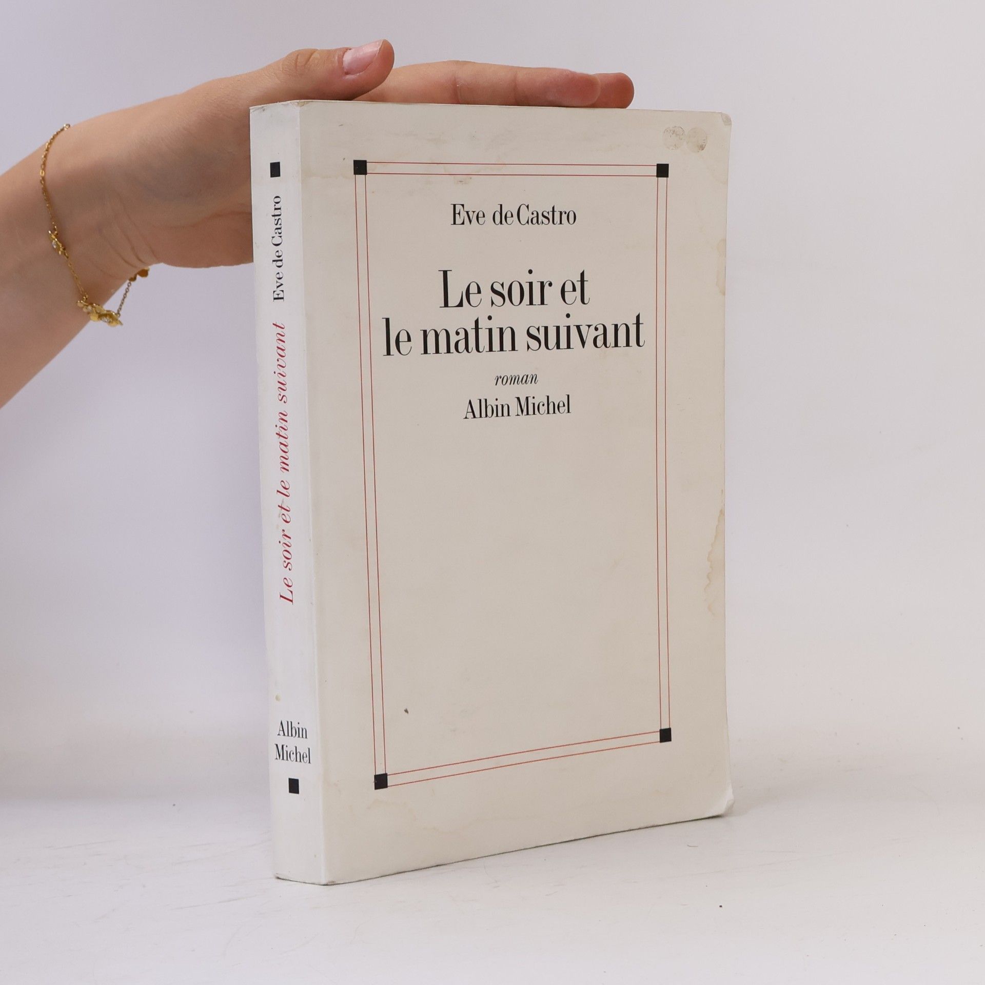 Le soir et le matin suivant
