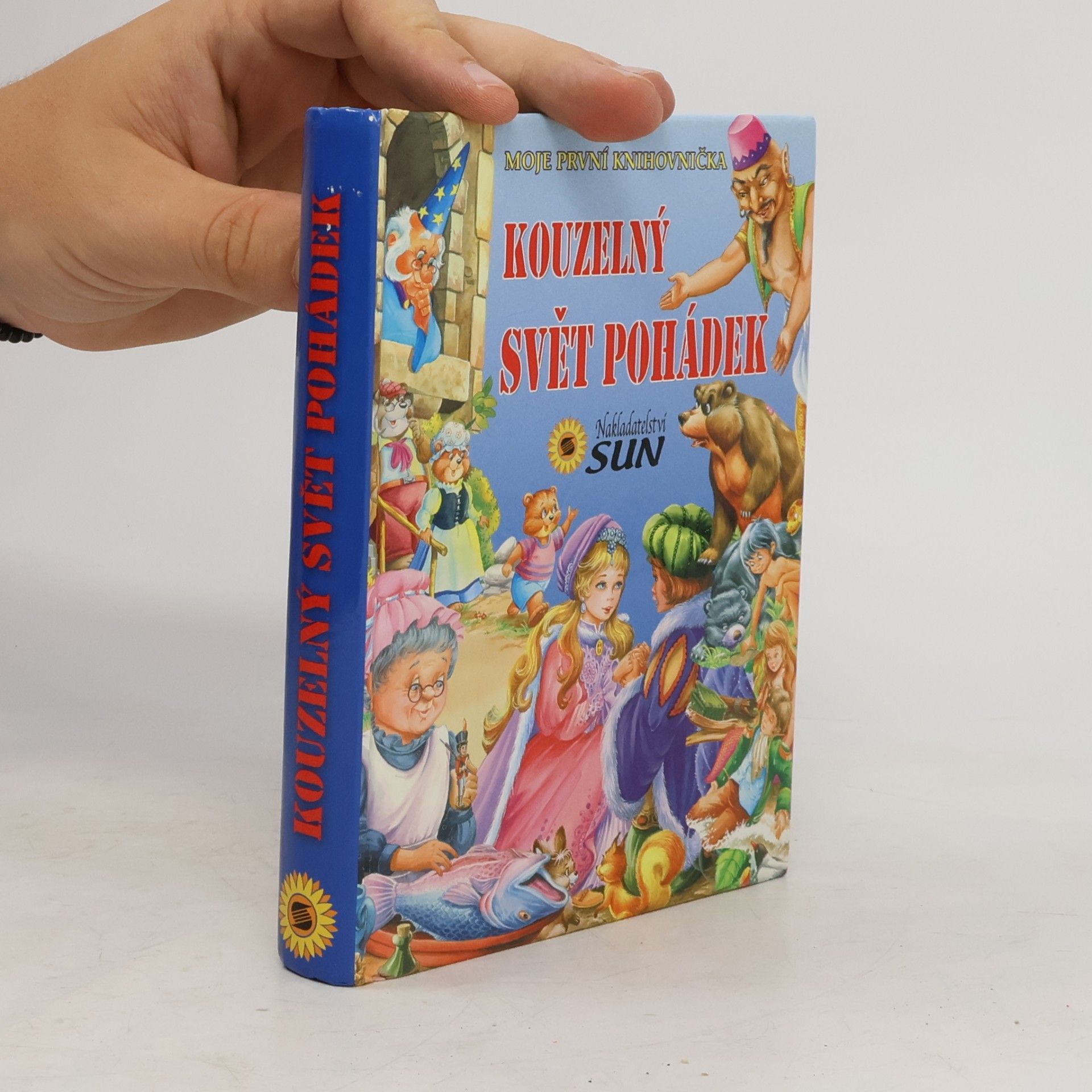 Collectif d'auteurs Kouzelný svět pohádek - Moje první knihovnička