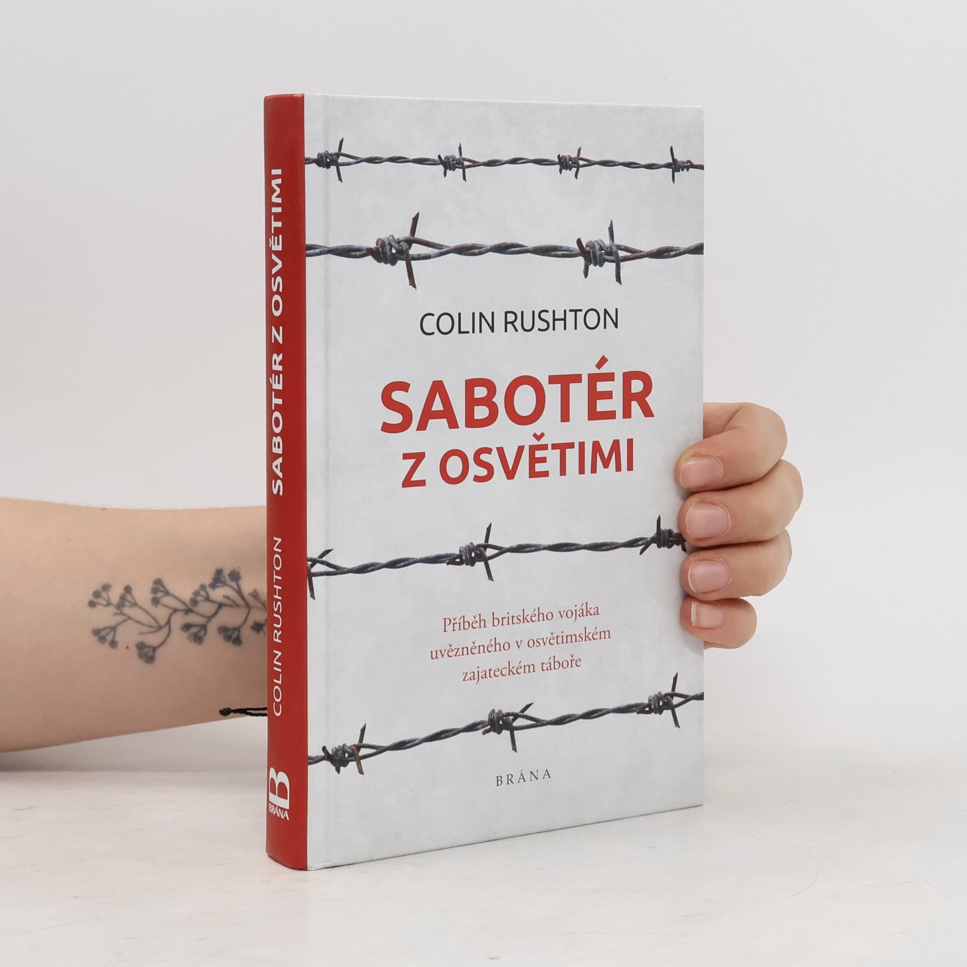 Colin Rushton Sabotér z Osvětimi