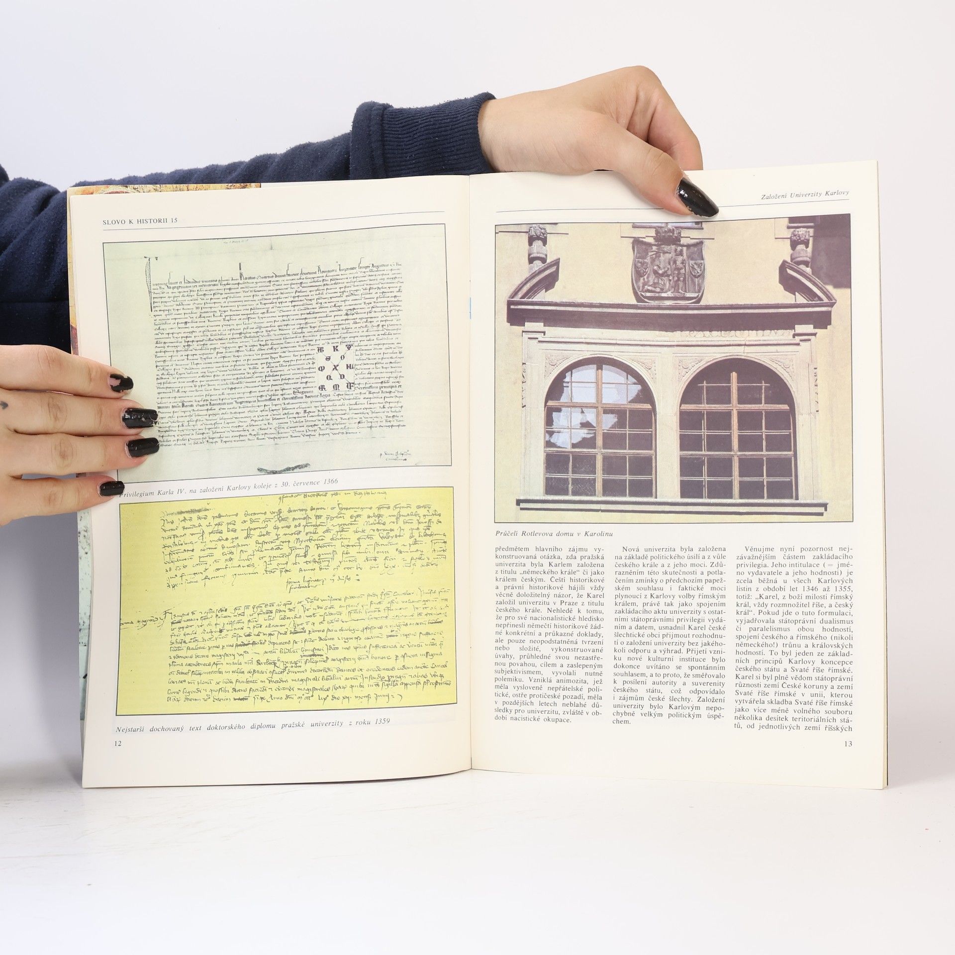 Jiří Spěváček Slovo k historii: Založení Univerzity Karlovy