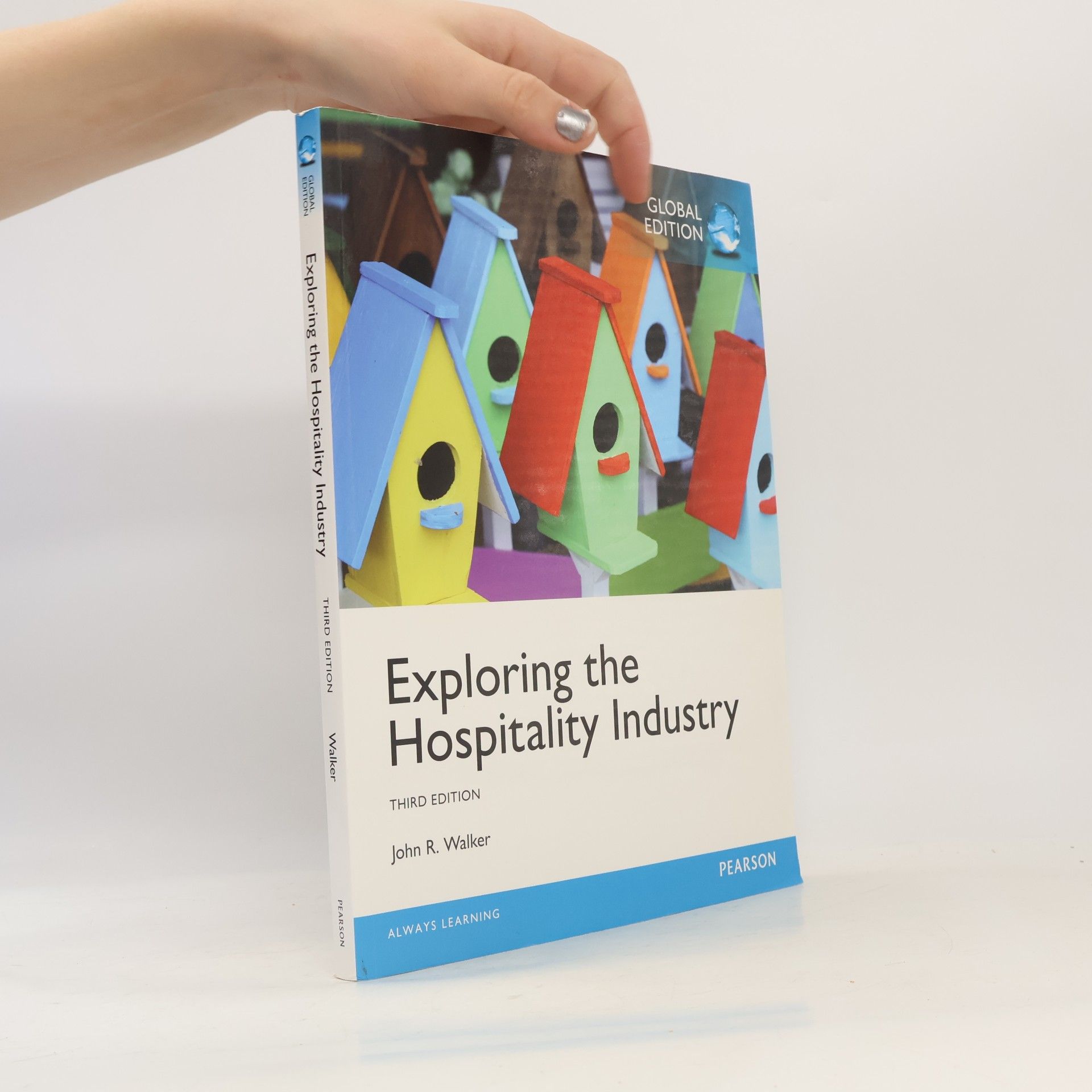 Exploring the Hospitality Industry, Global Edition