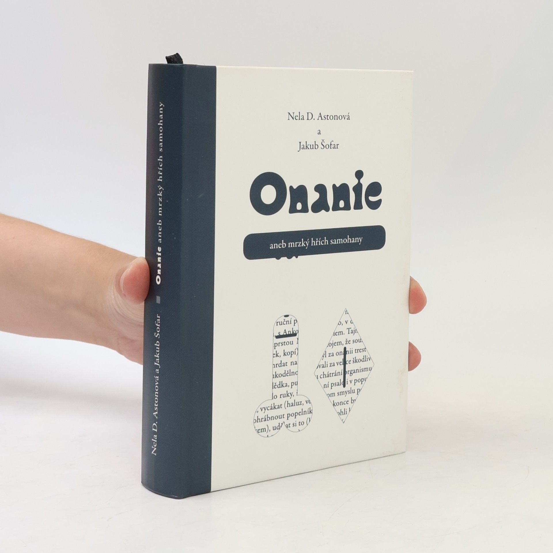 Nela D. Aston Onanie aneb Mrzký hřích samohany