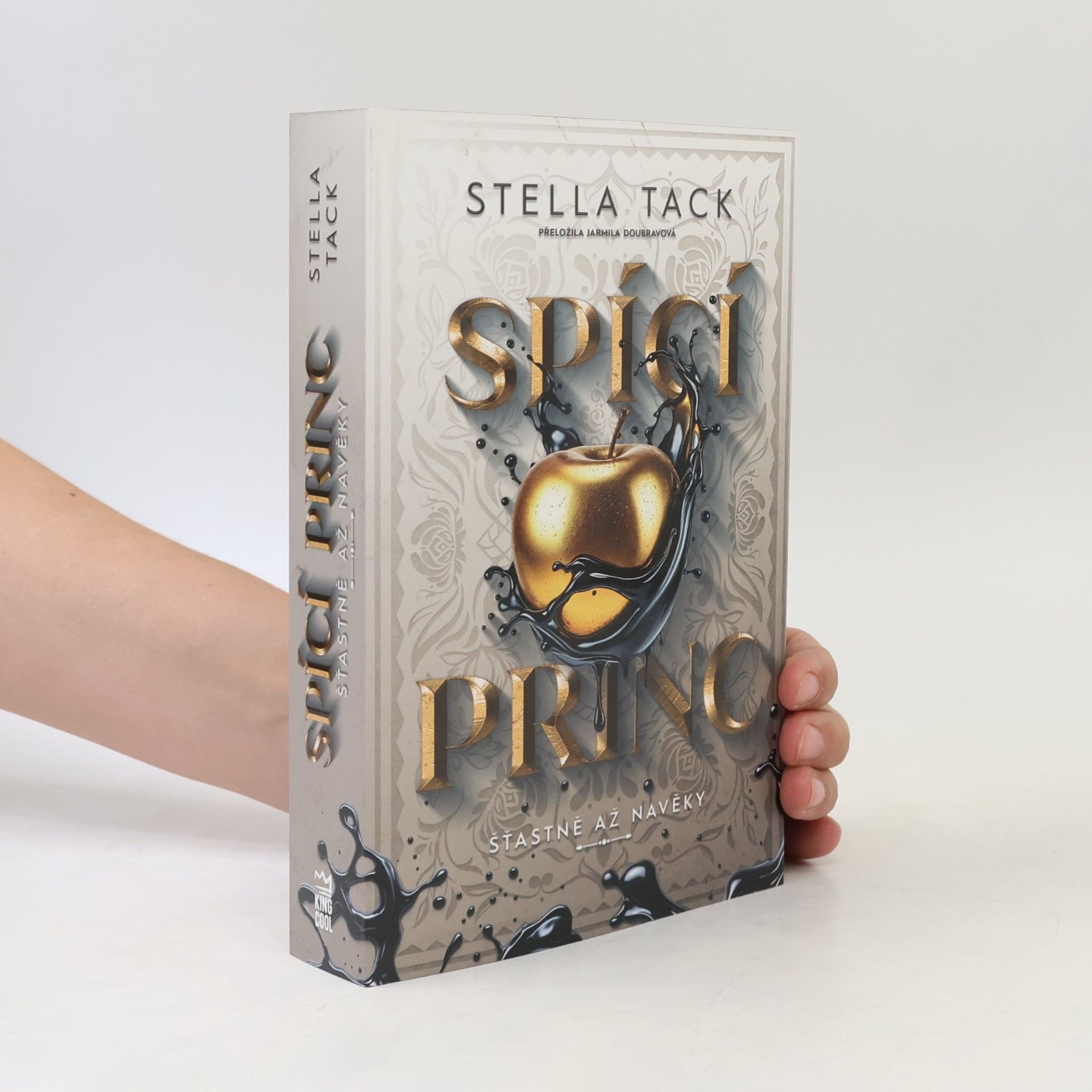 Stella A. Tack Spící princ I. Šťastně až navěky