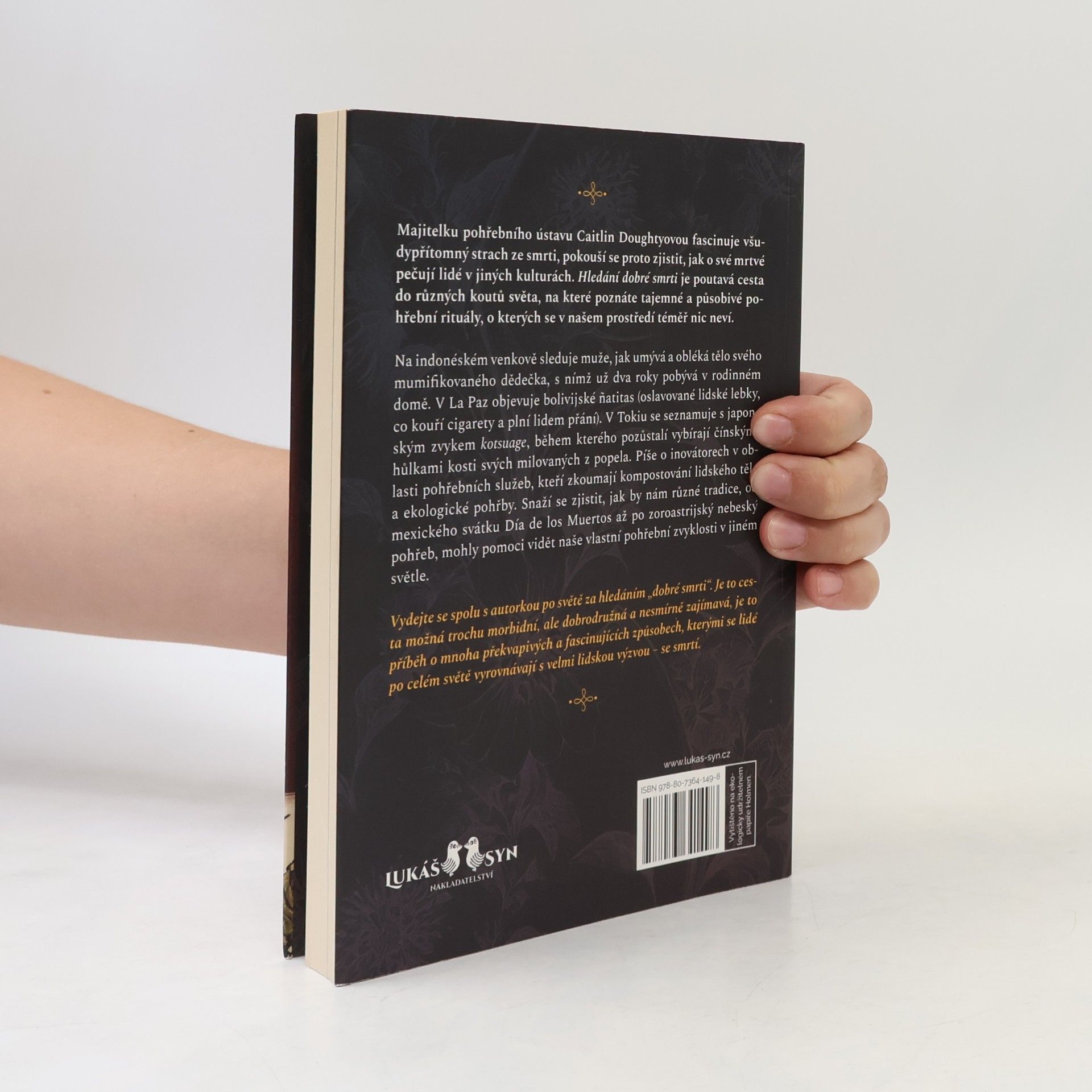 Caitlin Doughty Hledání dobré smrti : putování světem za posmrtnými rituály