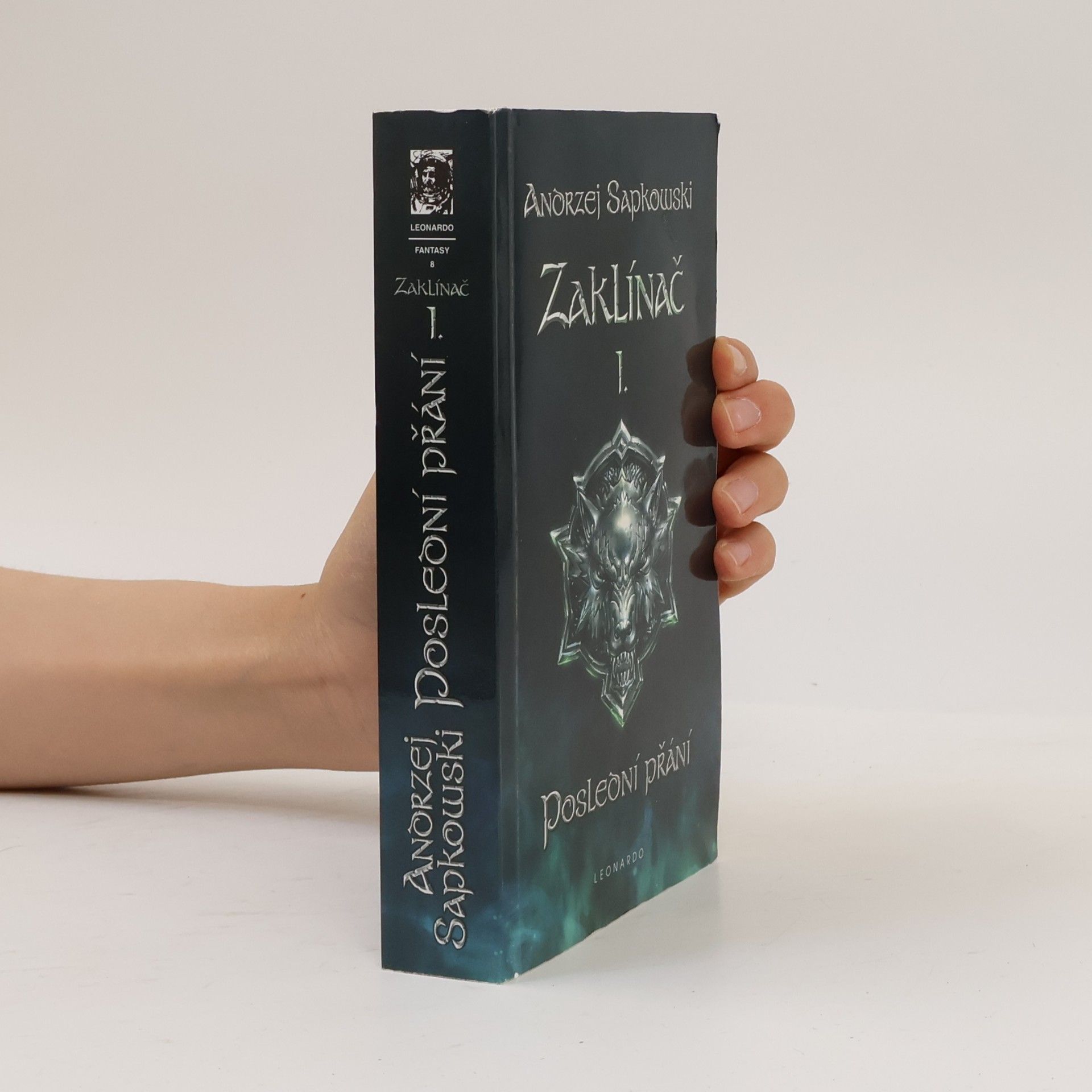 Andrzej Sapkowski Zaklínač I. Poslední přání
