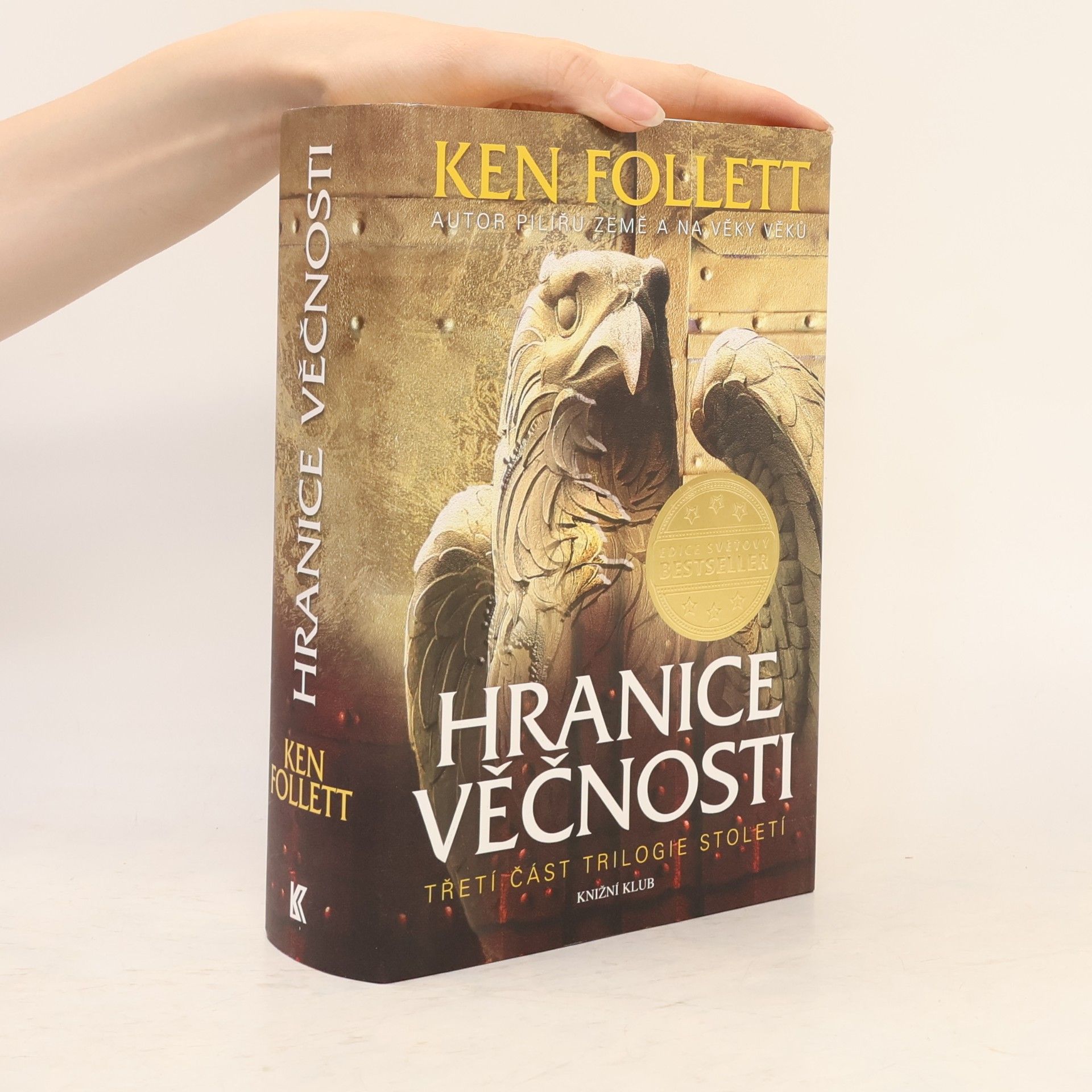 Ken Follett Hranice věčnosti