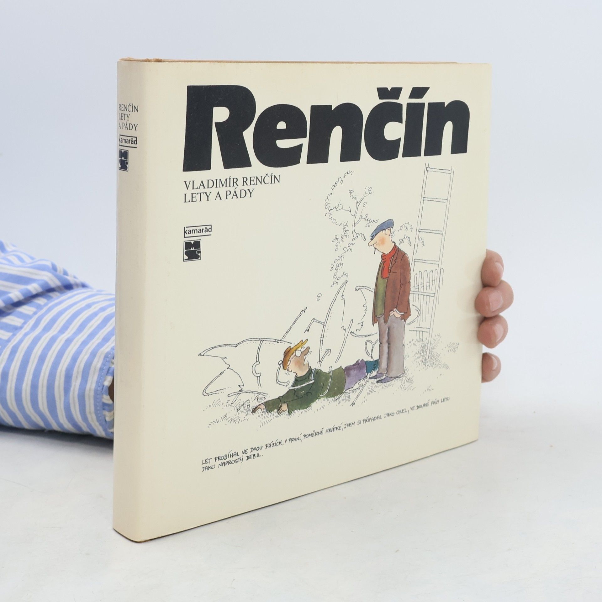 Vladimír Renčín Lety a pády
