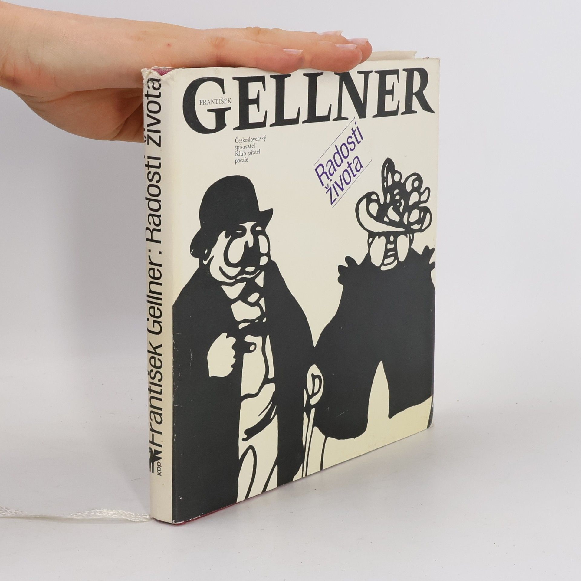 František Gellner Radosti života