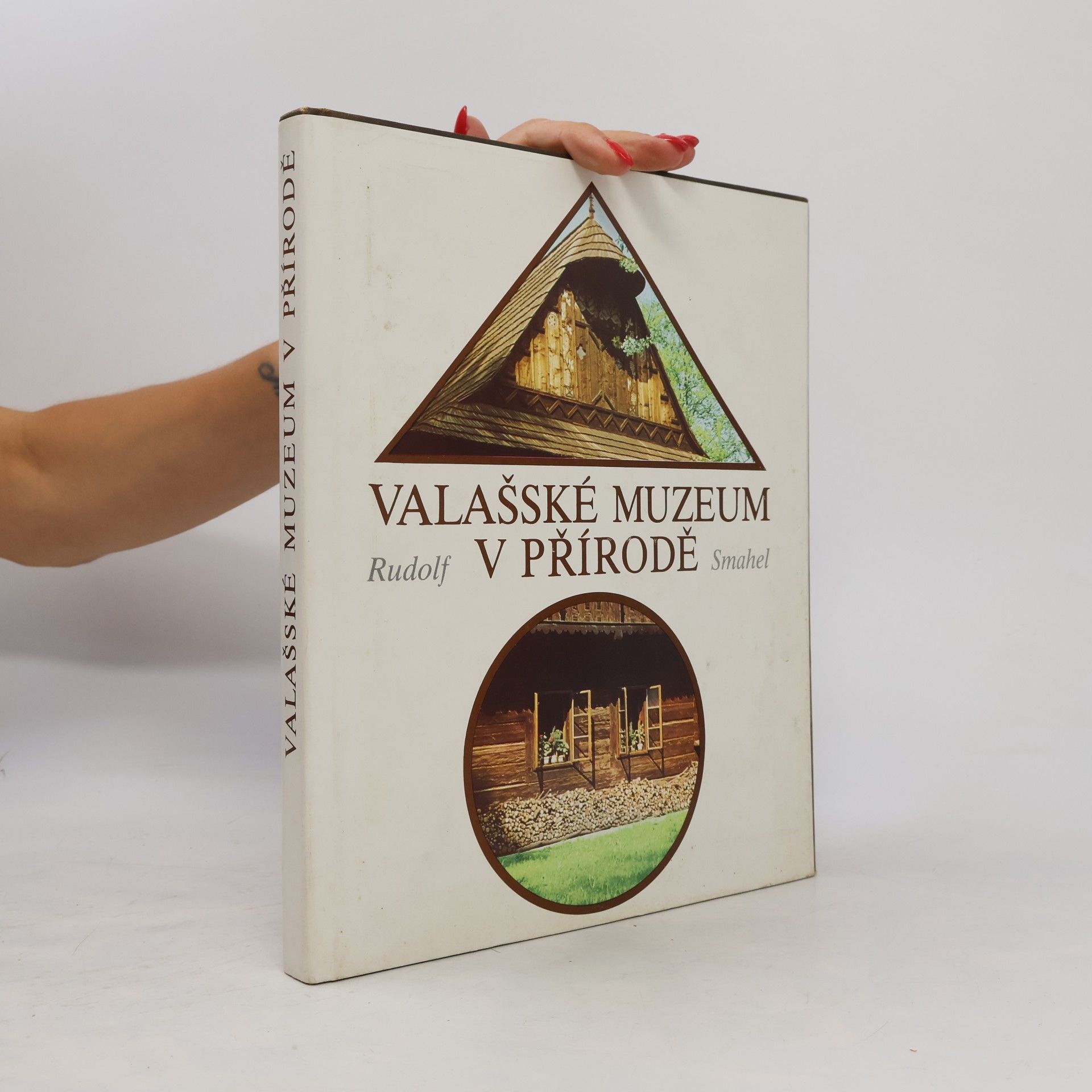 Rudolf Smahel Valašské muzeum v přírodě