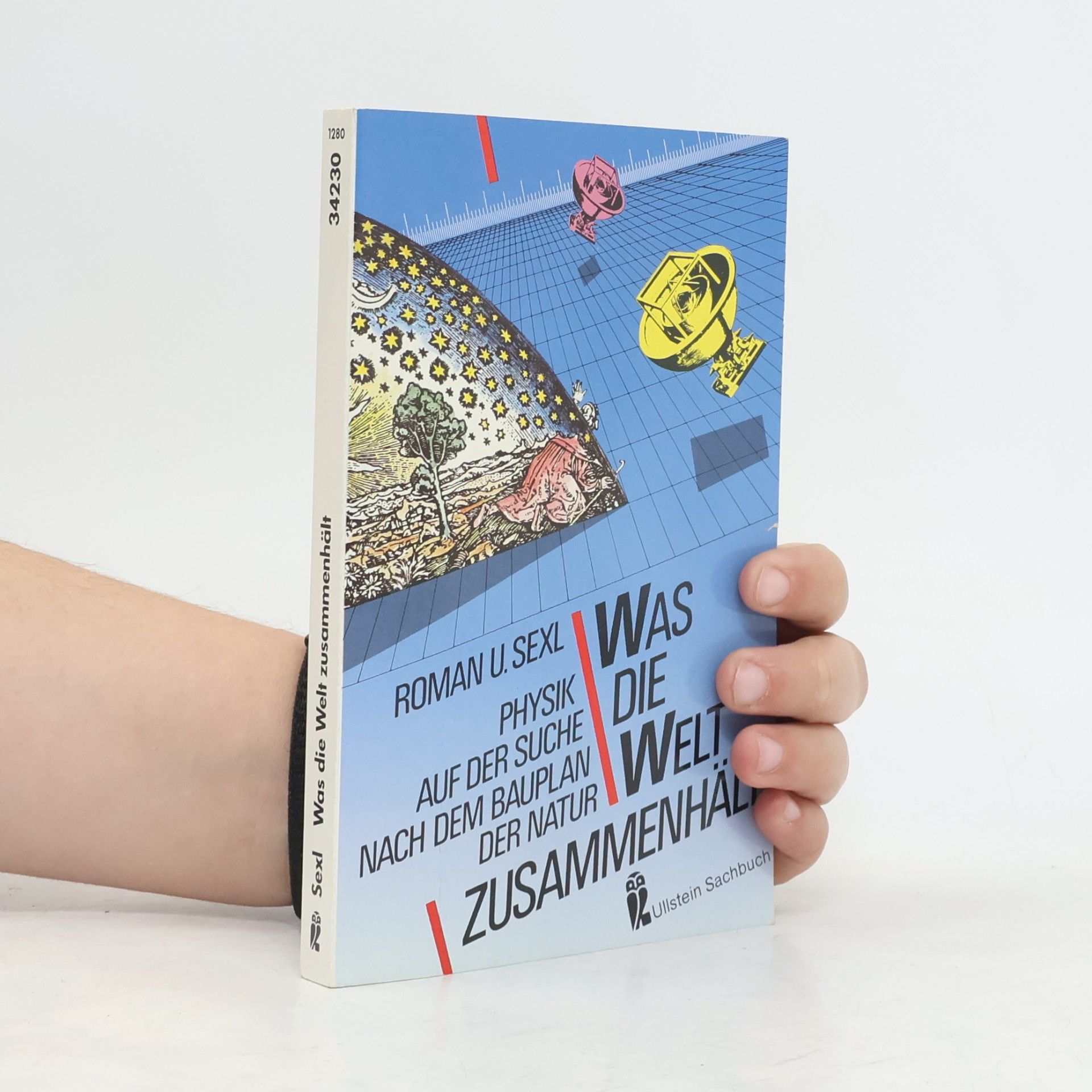 Was die Welt zusammenhält