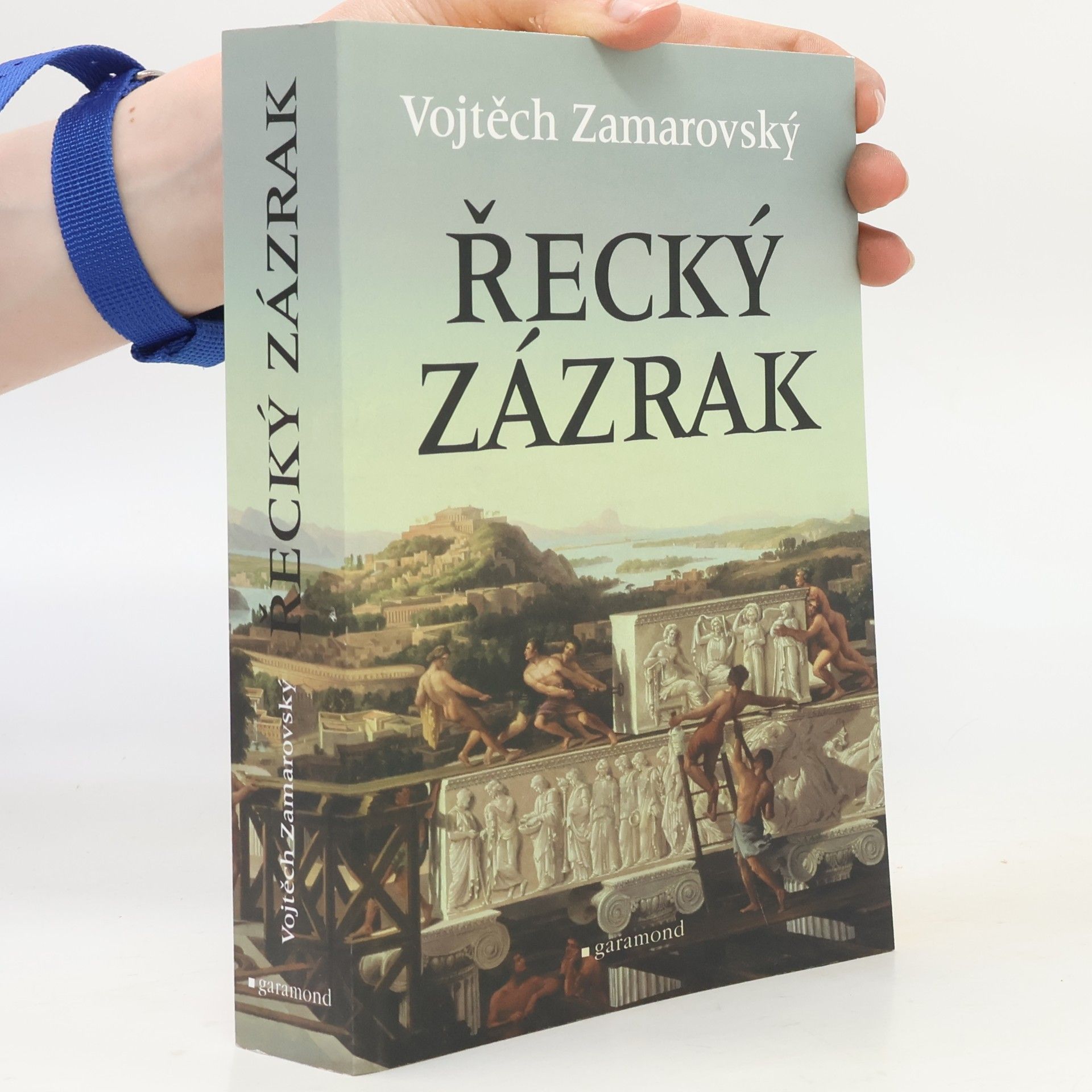 Vojtěch Zamarovský Řecký zázrak