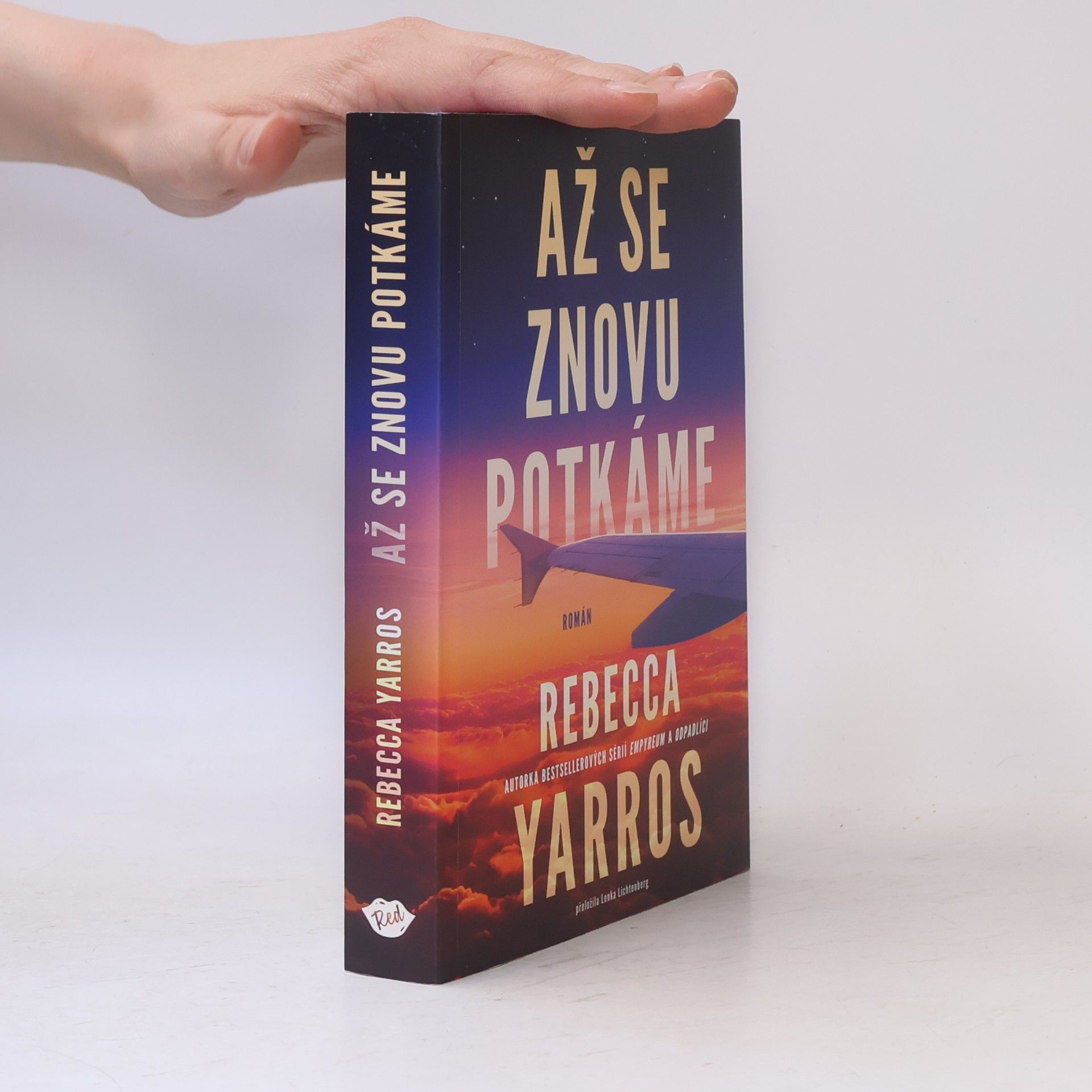 Rebecca Yarros Až se znovu potkáme