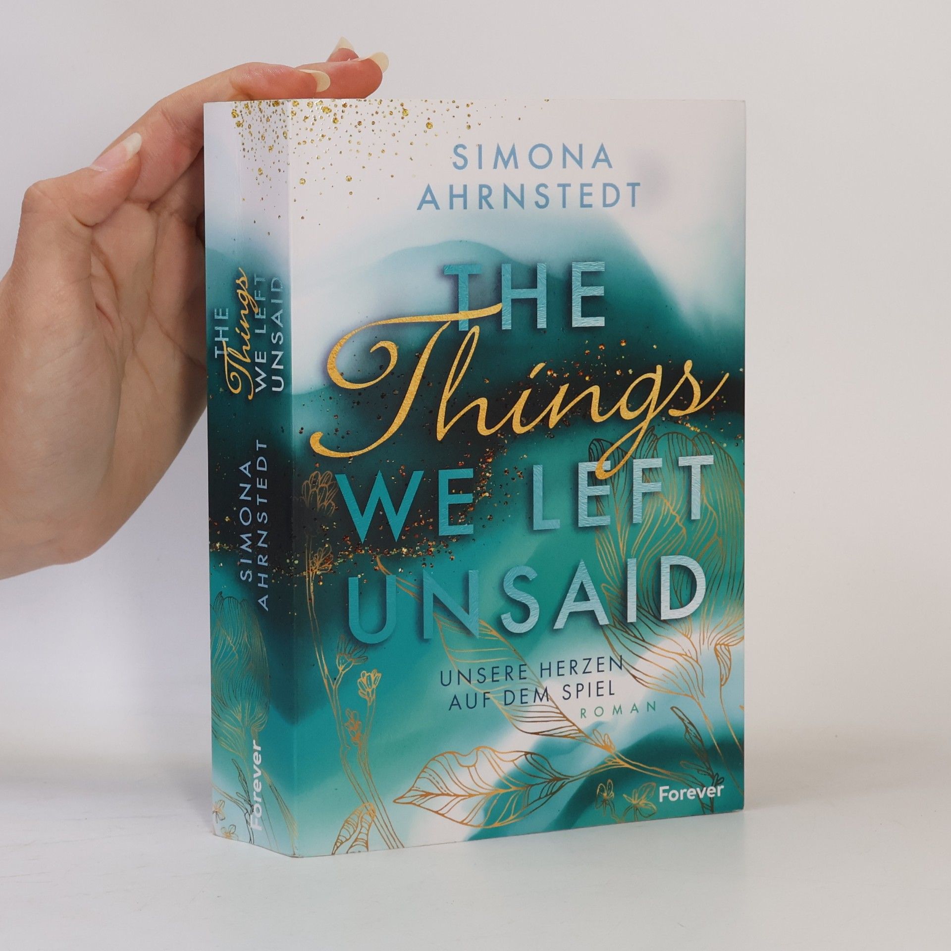 Simona Ahrnstedt The things we left unsaid