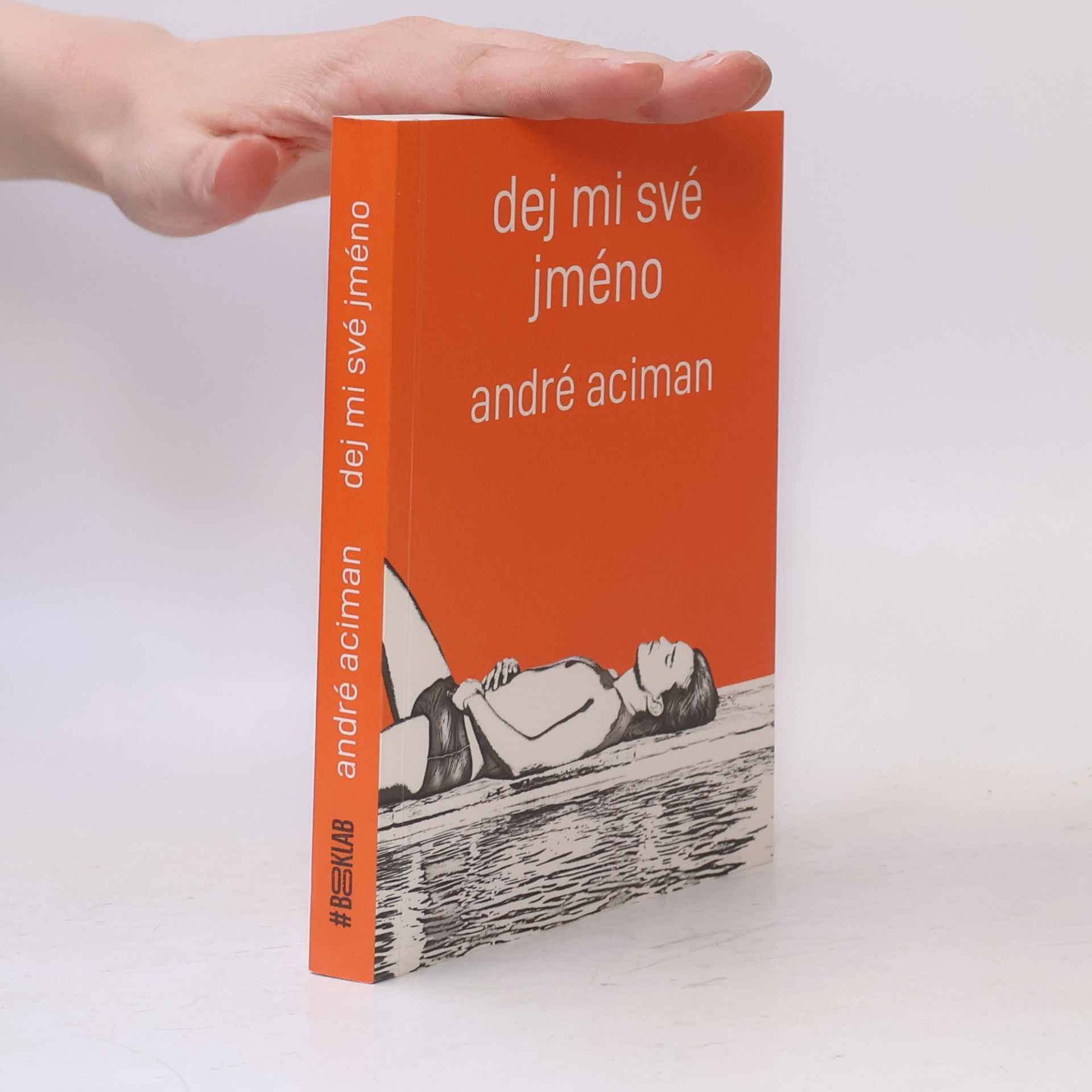 André Aciman Dej mi své jméno